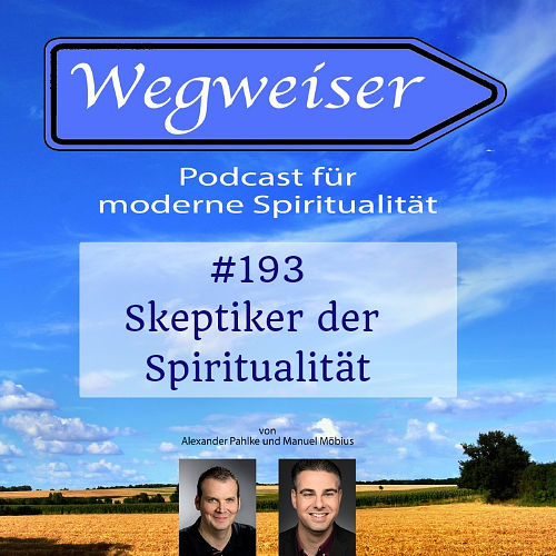 #193 Skeptiker der Spiritualität