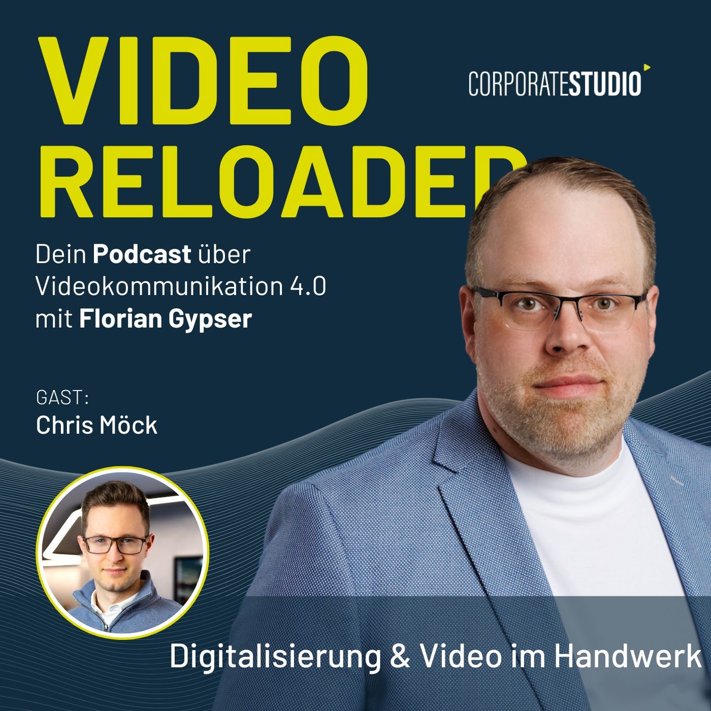 #195 - Chris Möck: Digitalisierung & Video im Handwerk