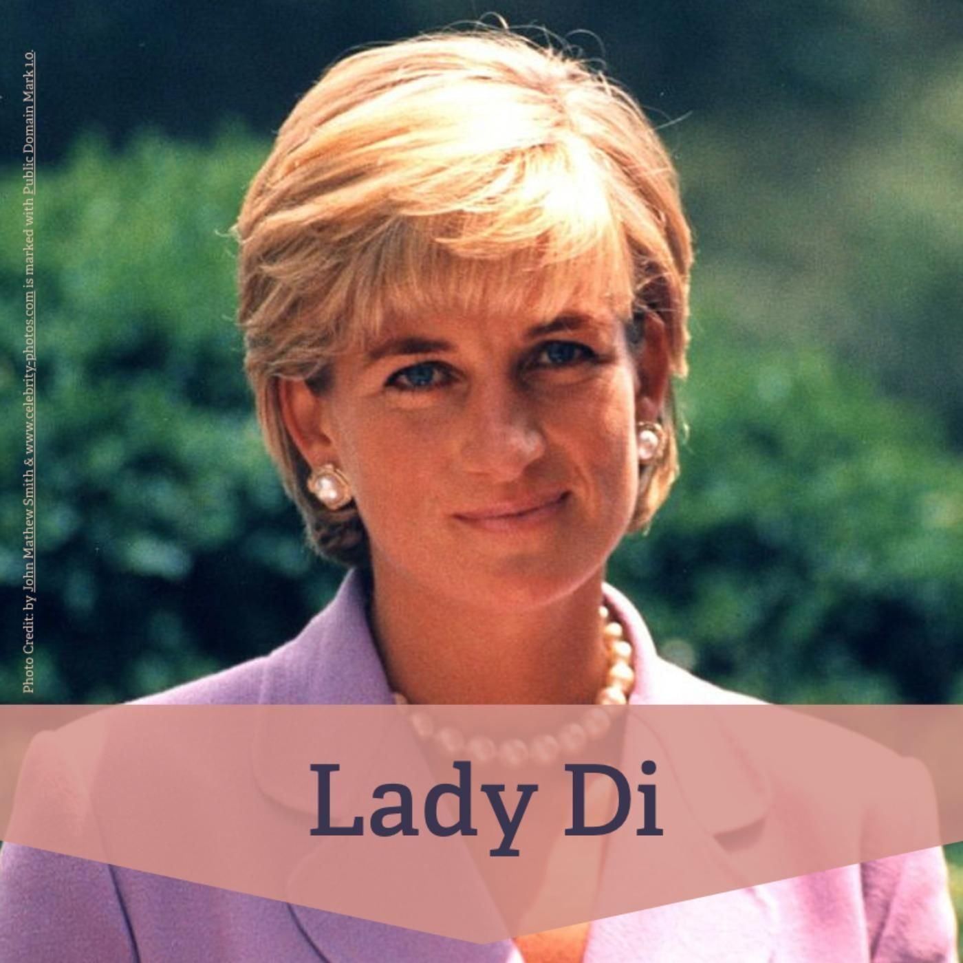 #196 Diana, Princess of Wales – die Königin der Herzen
