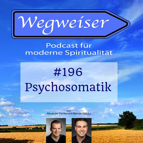 #196 Psychosomatik