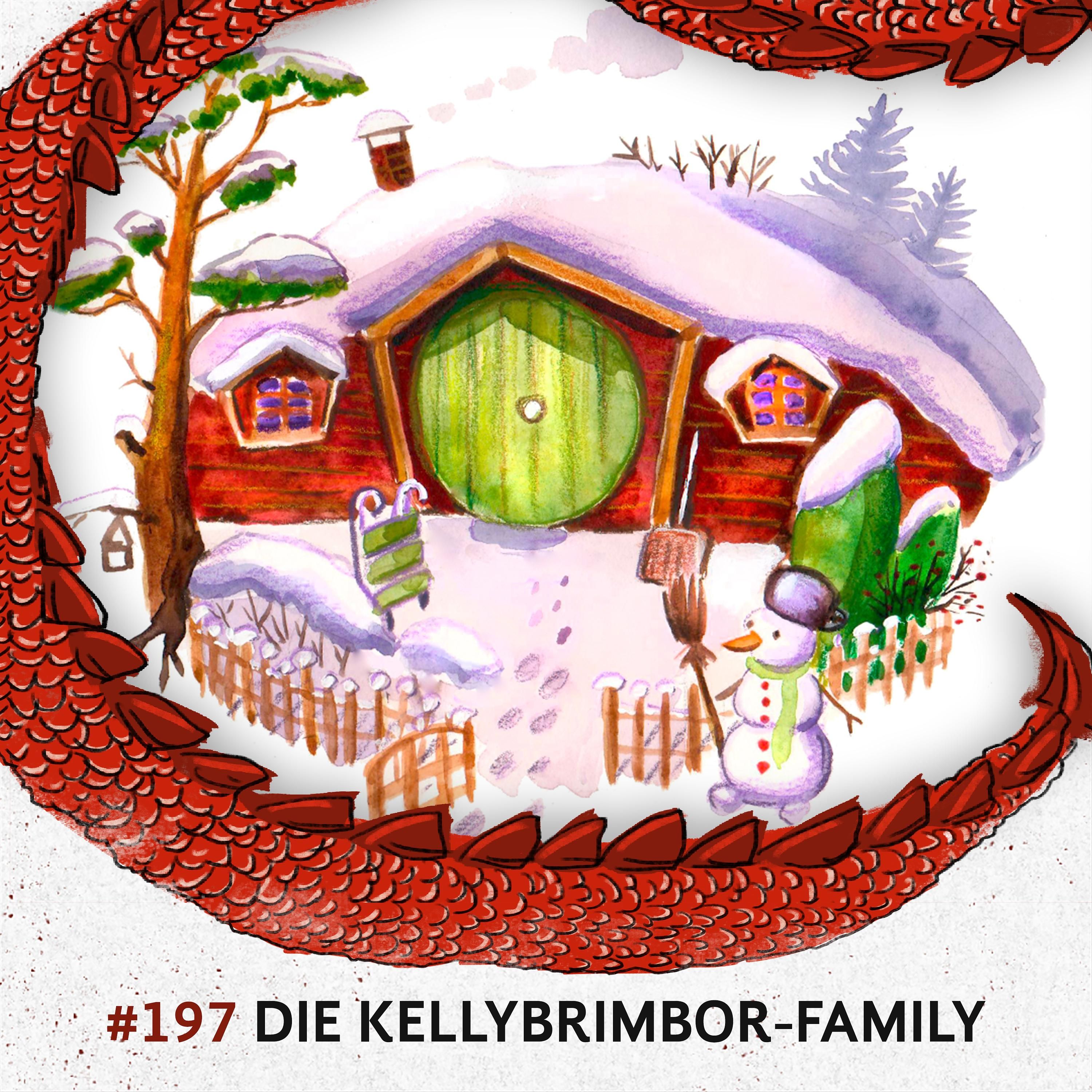 197 Die Kellybrimbor-Family