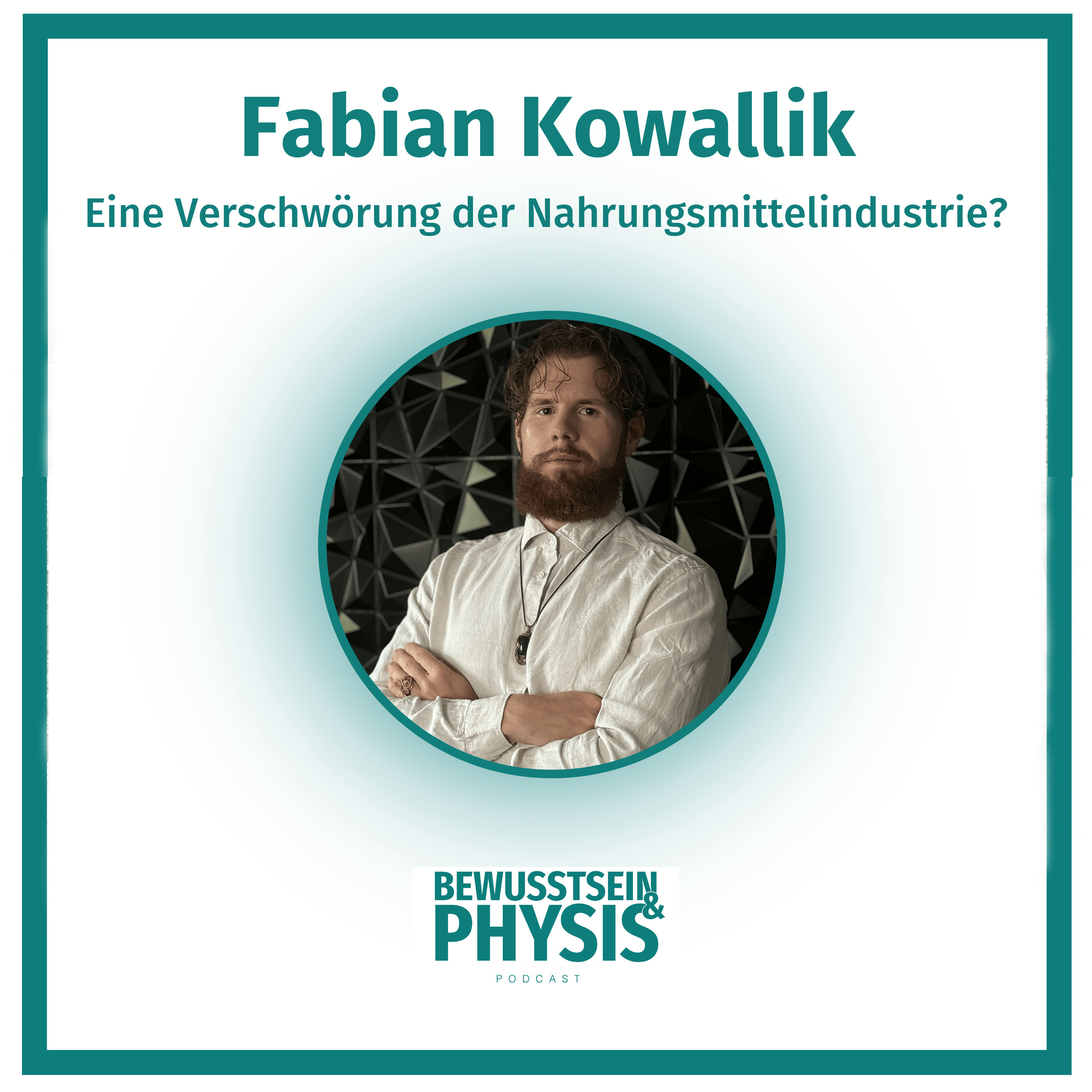 197 EXILED MEDIC (Fabian Kowallik) - Gibt es eine Verschwörung der Nahrungsmittelindustrie gegen die Menschen?