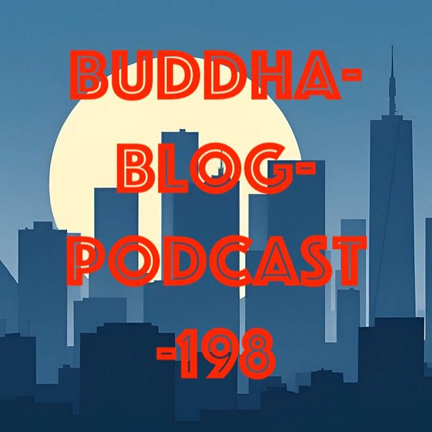 198 - Die wichtige Tür - Buddha Blog - Buddhismus im Alltag