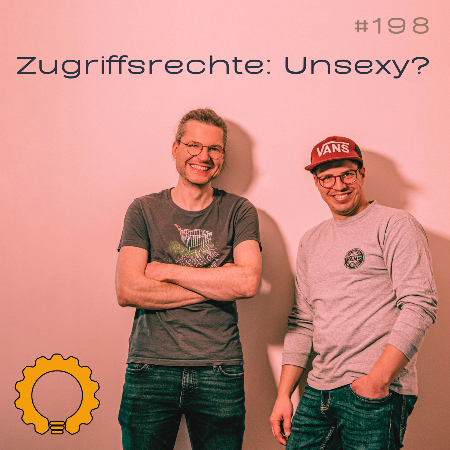 #198 RBAC & Co: Wer darf was? Klingt banal, ist aber verdammt wichtig!