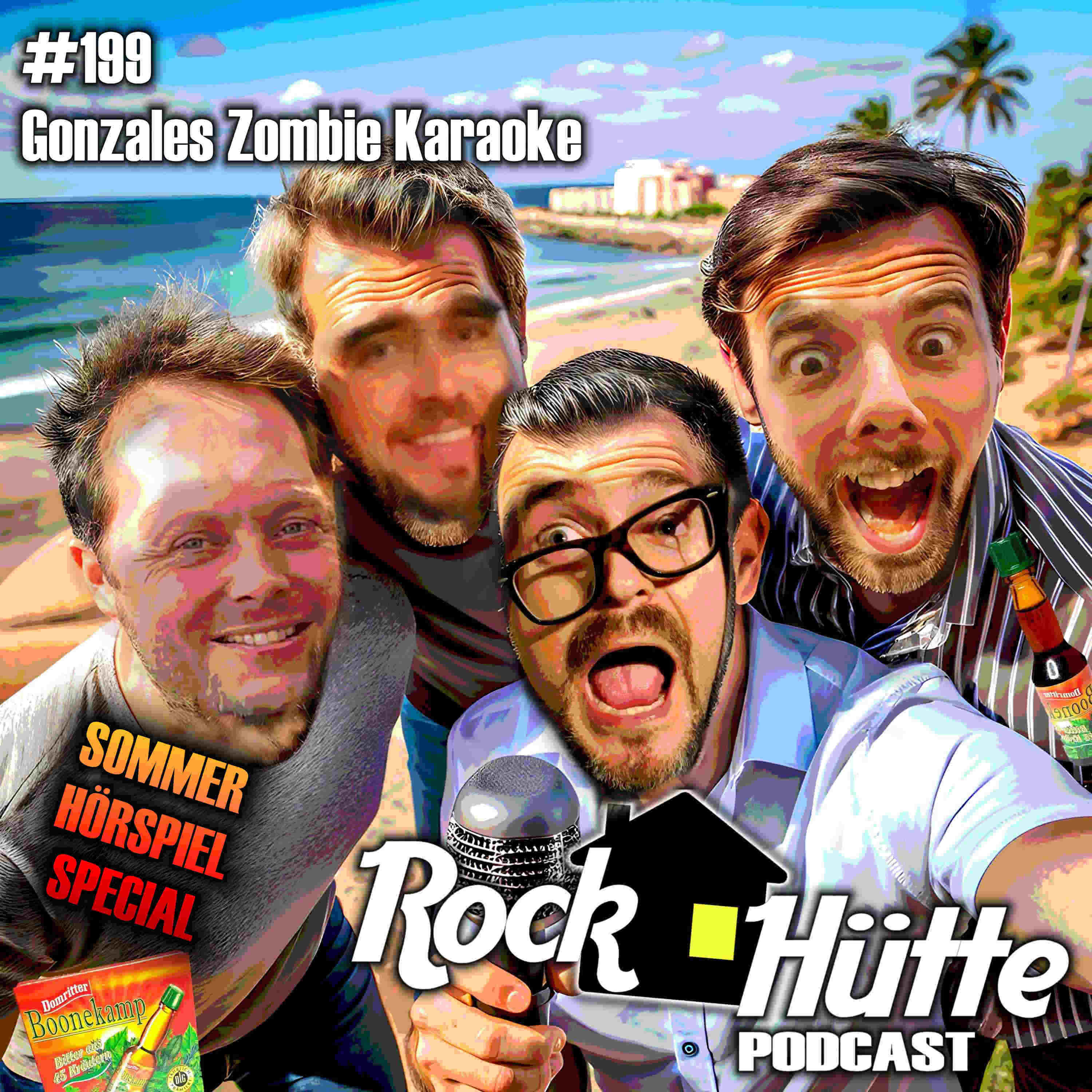 #199 | Gonzales Zombie Karaoke (Hörspiel Special)