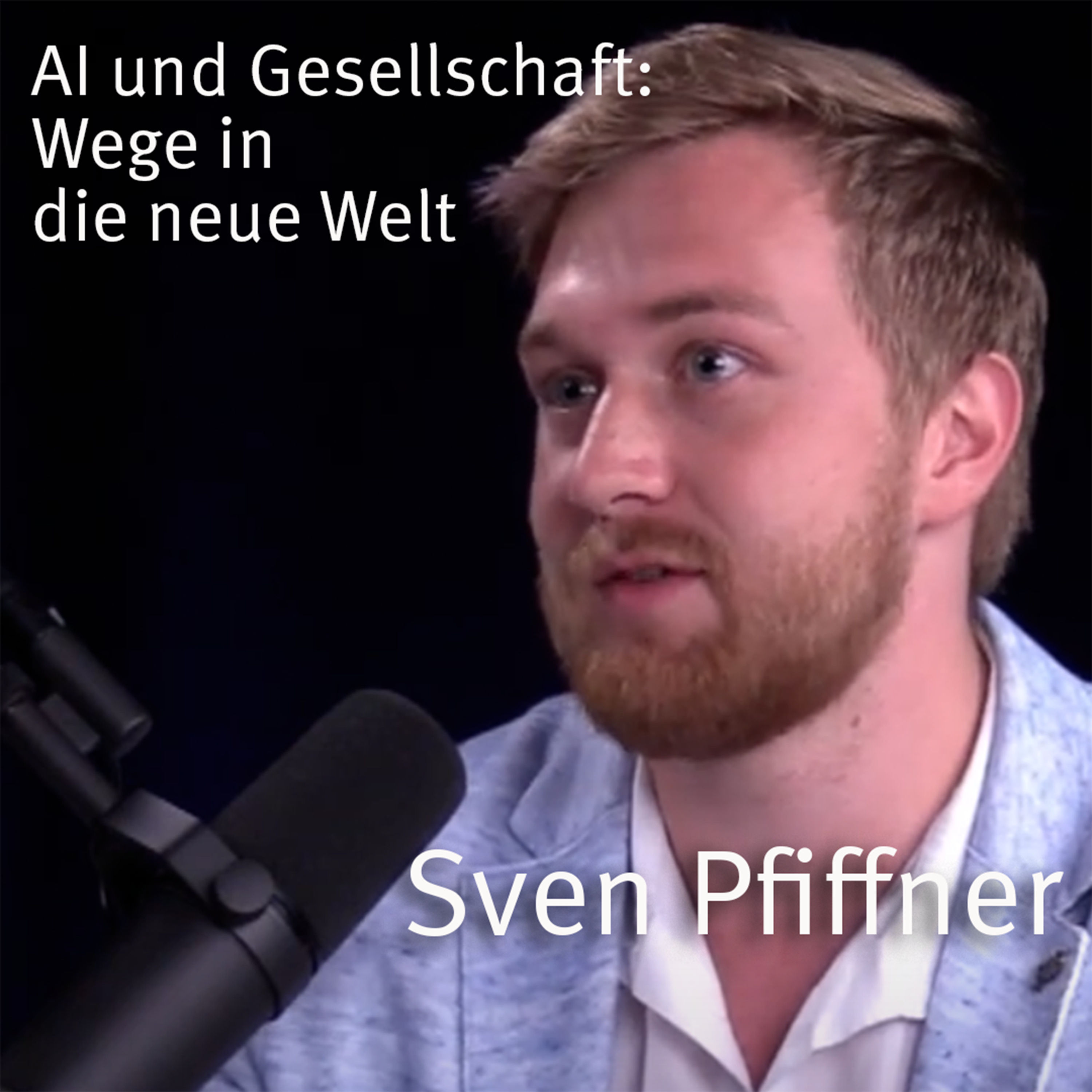 # 2 / «AI, der Filmstar der Zukunft?» mit Sven Pfiffner