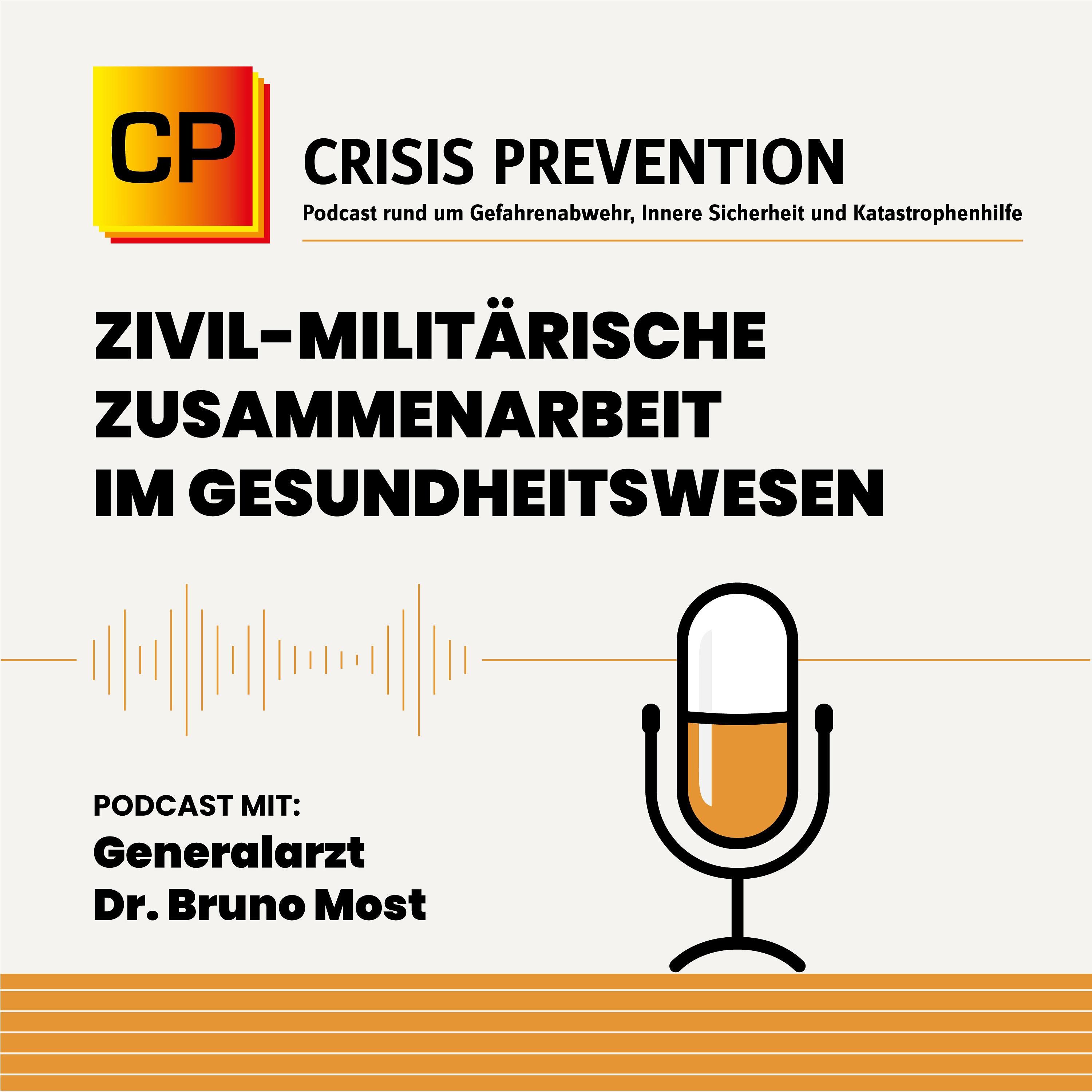 #2 Crisis Prevention sprach mit Generalarzt Dr. Bruno Most