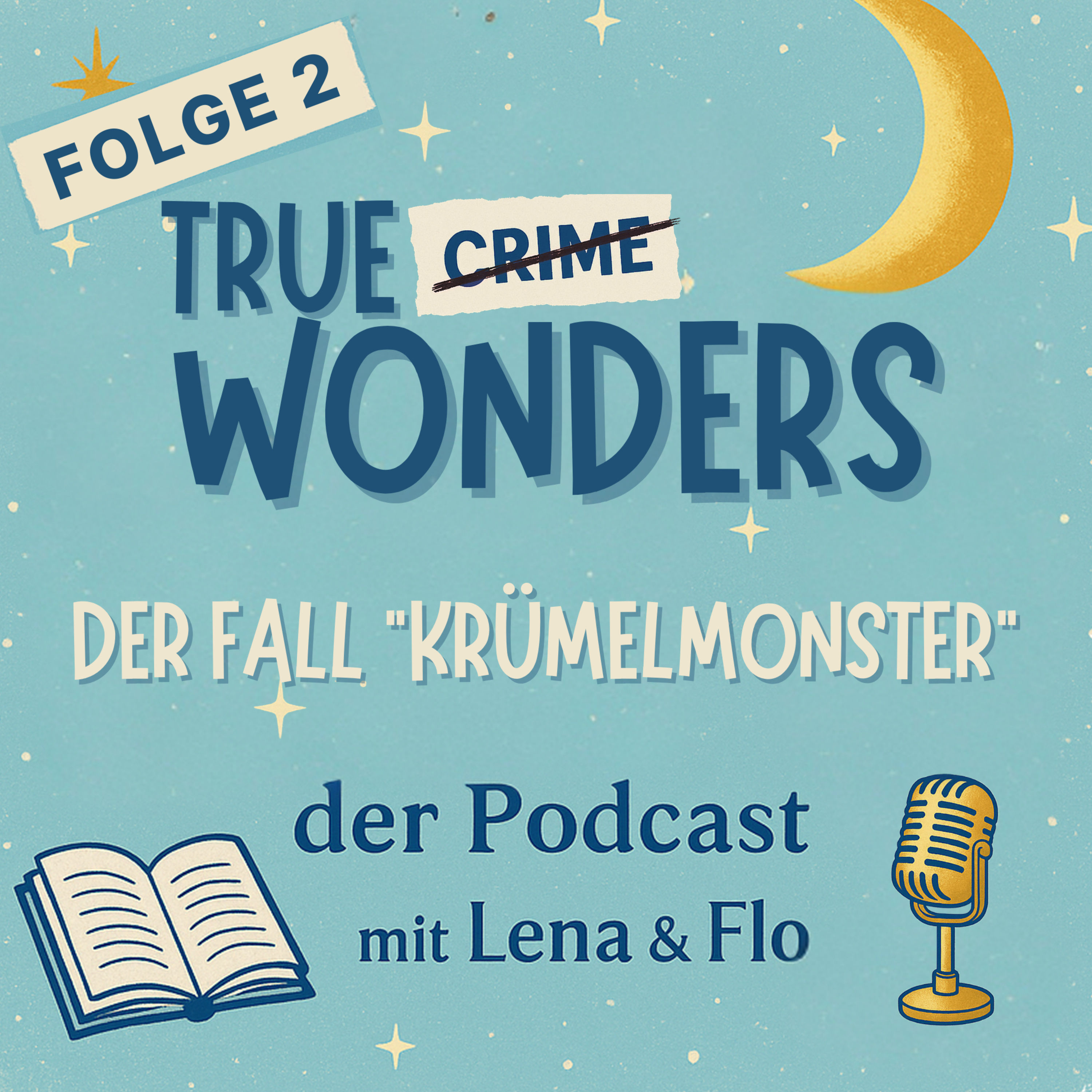 #2 â der Fall "KrĂŒmelmonster"