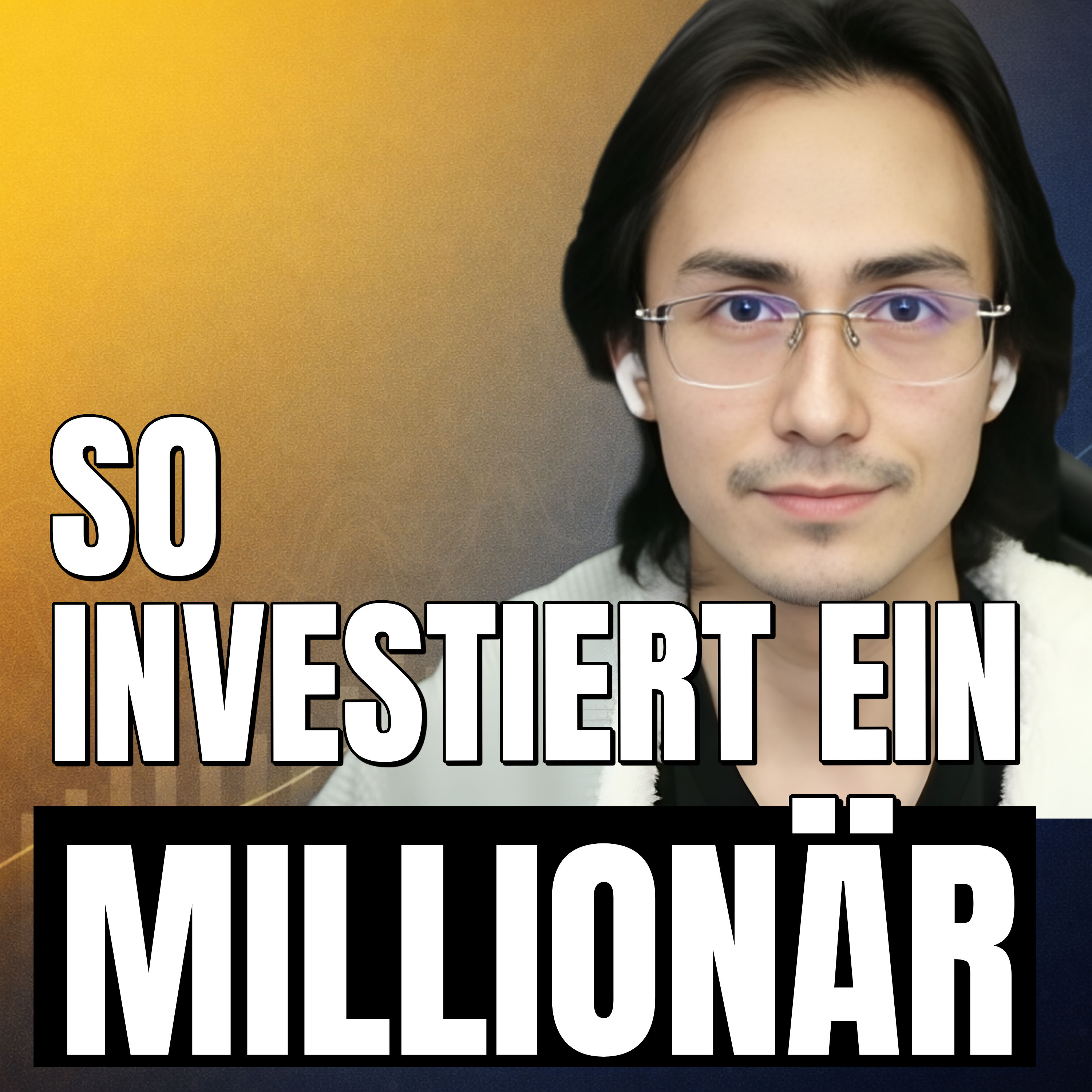 #2 - Vom Selfmade-Millionär lernen: So investiert er 1,2 Mio Euro
