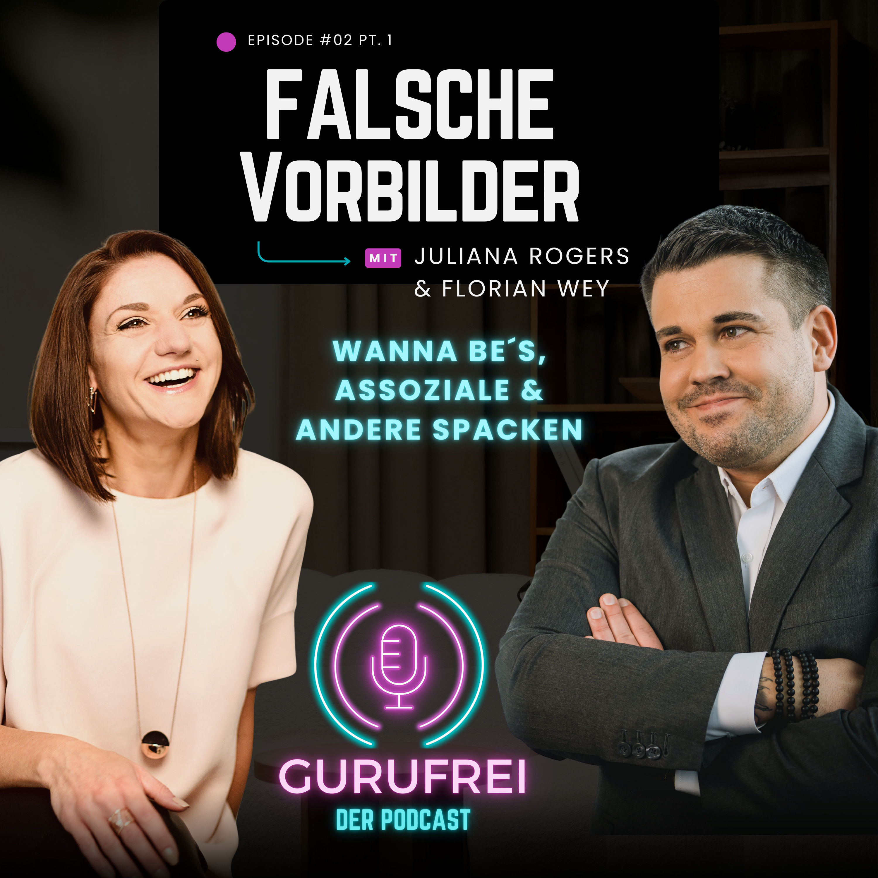 #2 Falsche Vorbilder Part 1 - Wanna Be´s, asoziale und andere Spacken