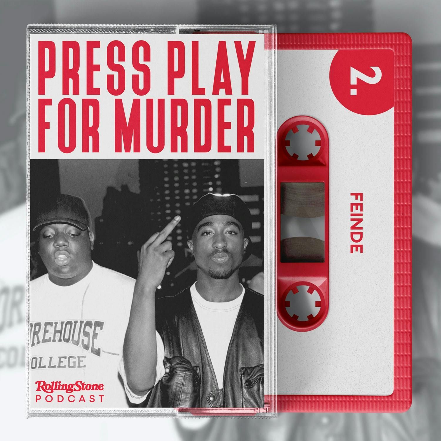 2. Feinde – die Morde an Tupac Shakur und The Notorious BIG