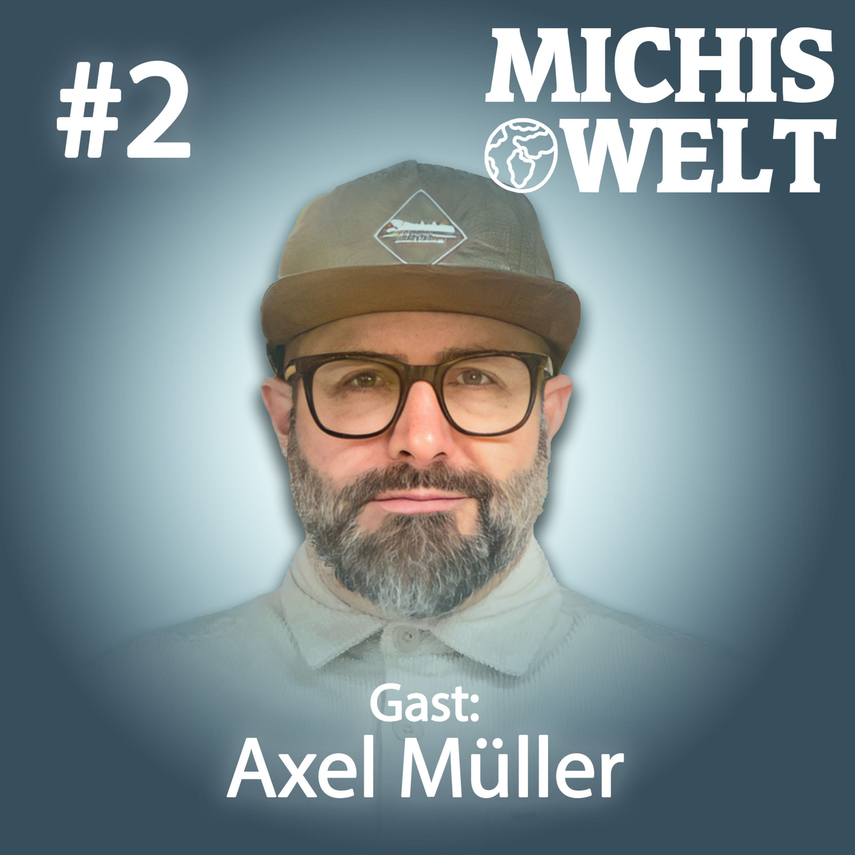 #2 - Gast: Axel Müller