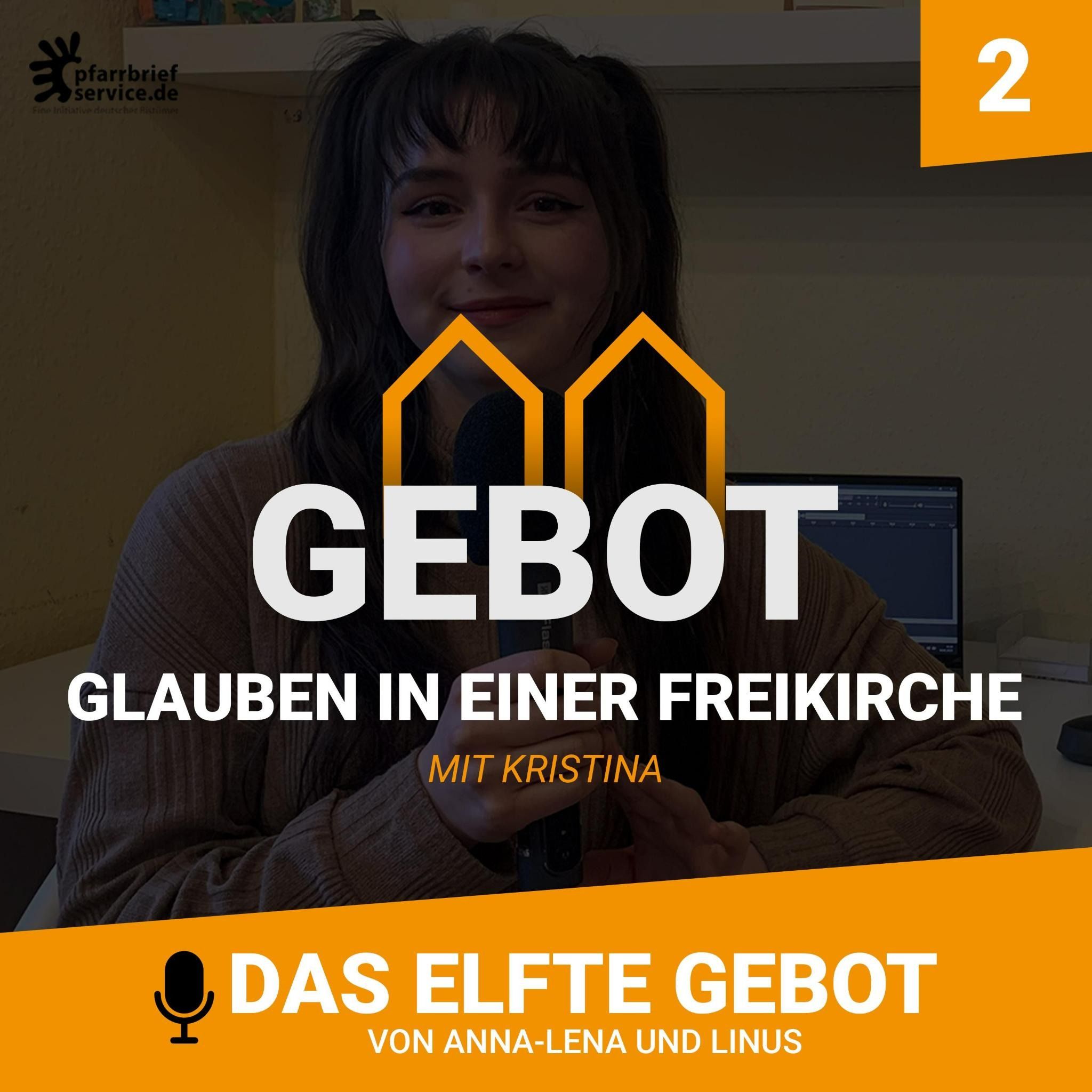 #2 Glauben in einer Freikirche - Kristina