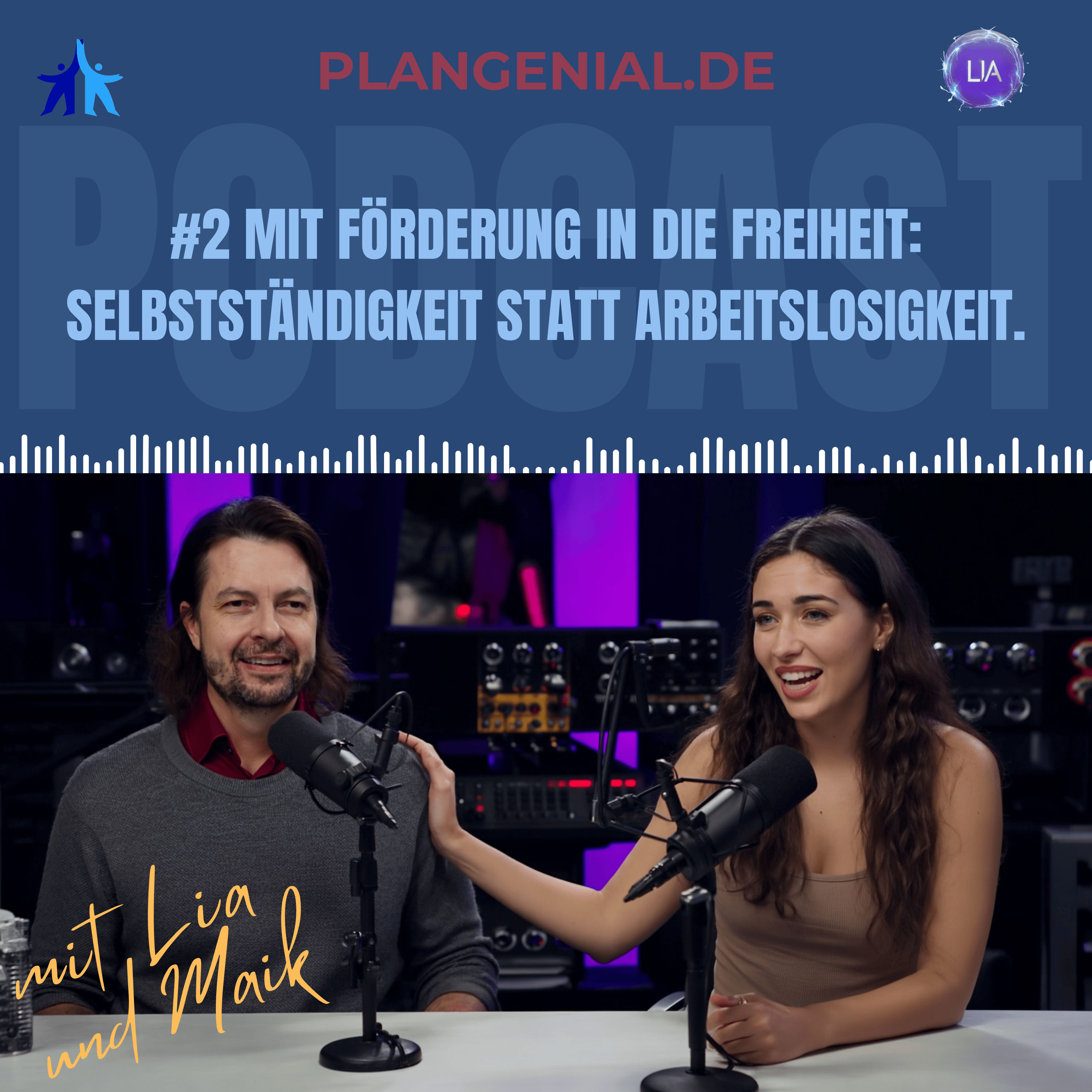 #2 Mit Förderung in die Freiheit: Selbstständigkeit statt Arbeitslosigkeit.