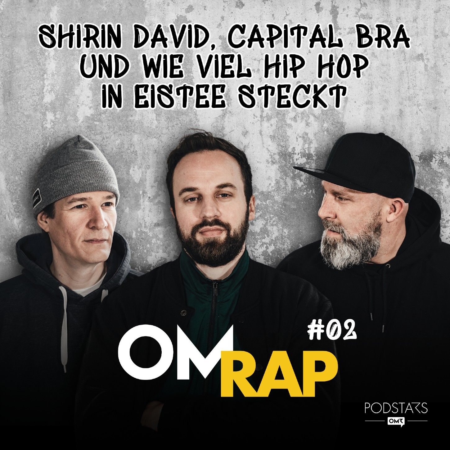 #2: Shirin David, Capital Bra und wie viel Hip Hop in Eistee steckt