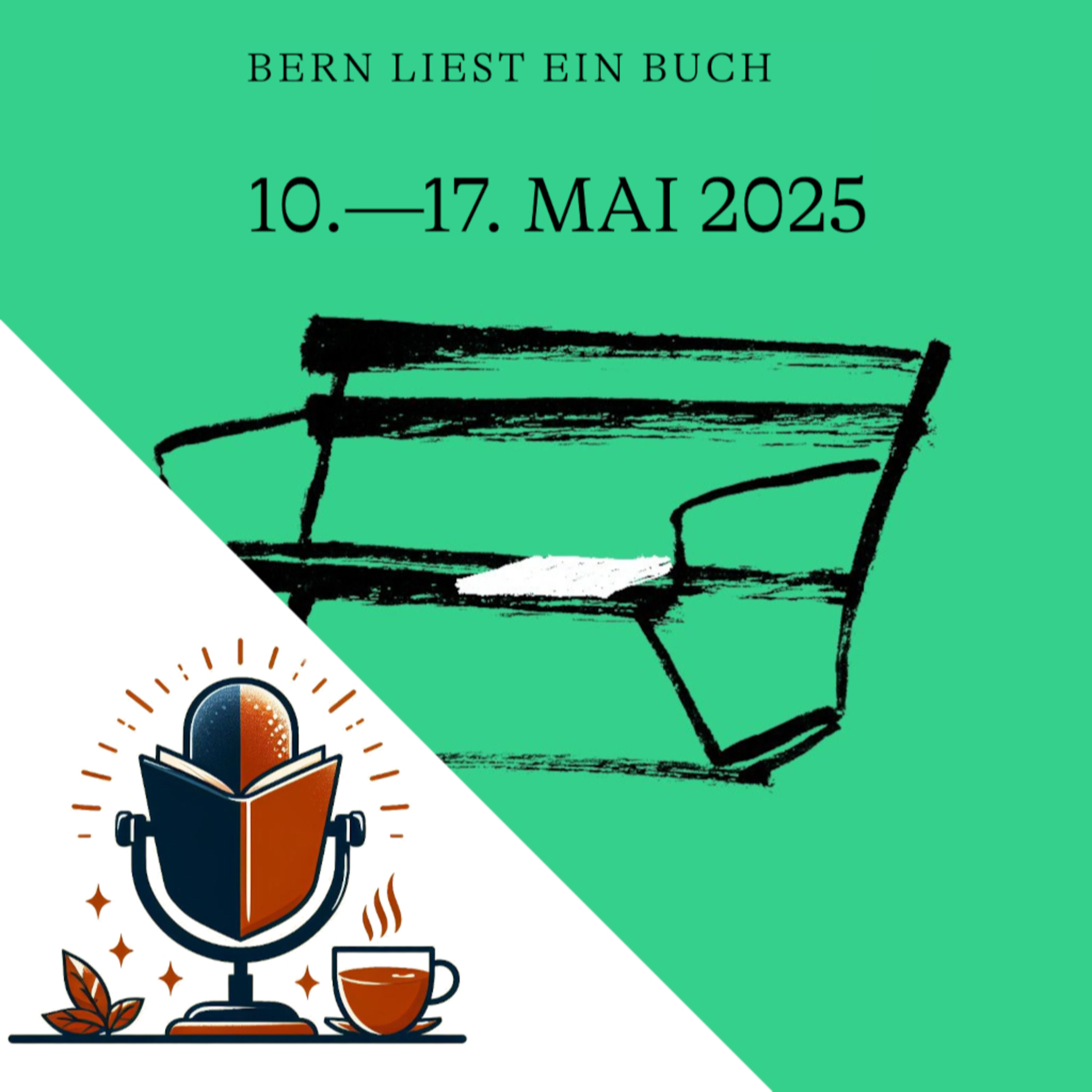 #2 Special: Bern liest ein Buch: Infos zum Literaturfestival