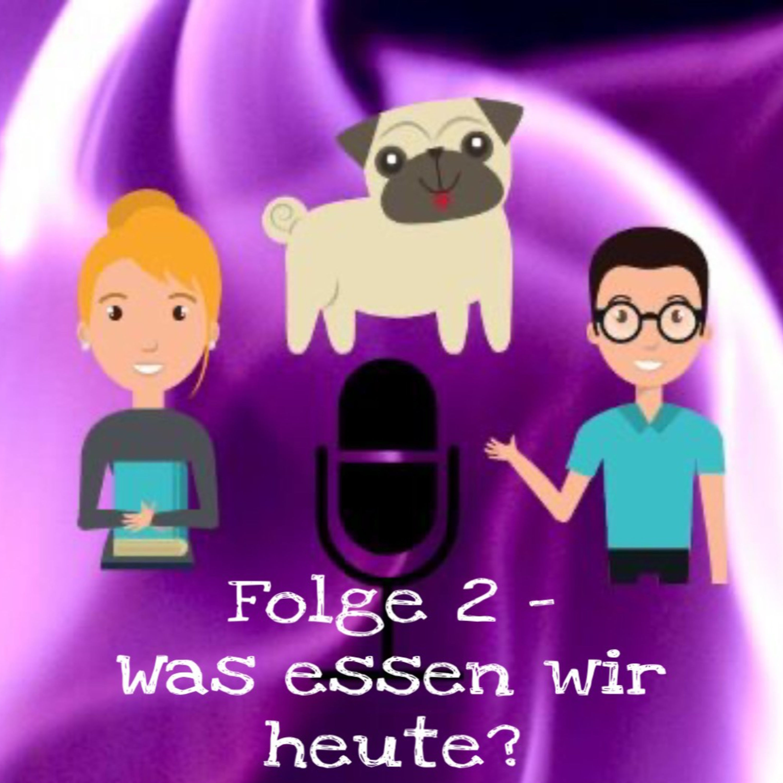 #2 - Was essen wir heute?