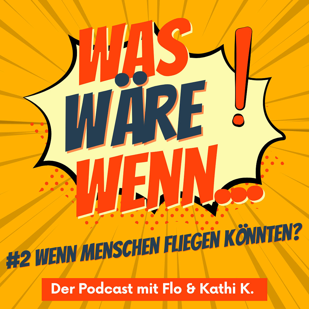 #2 Was wäre wenn Menschen fliegen könnten