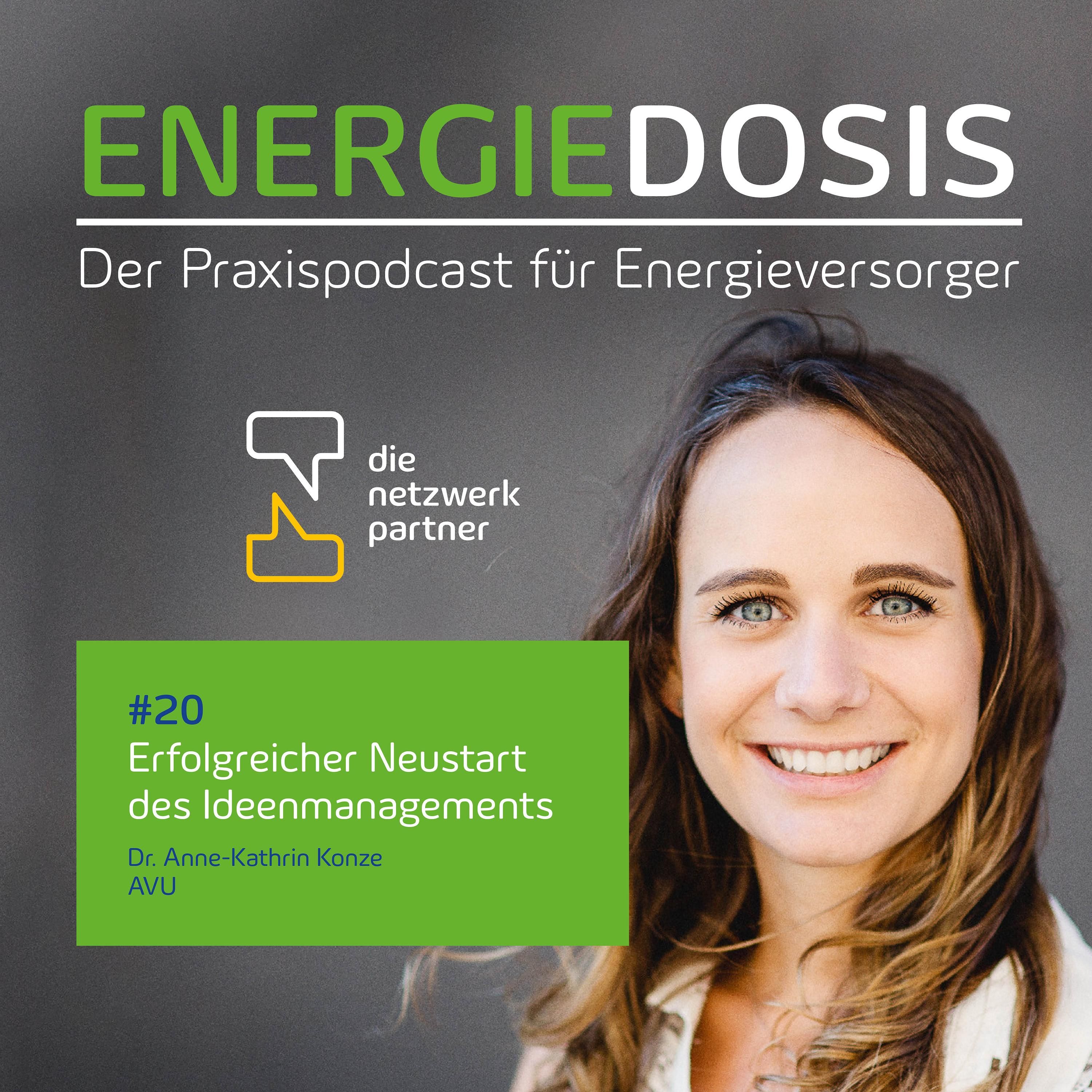 20: Erfolgreicher Neustart des Ideenmanagements – Dr. Anne-Kathrin Konze, AVU