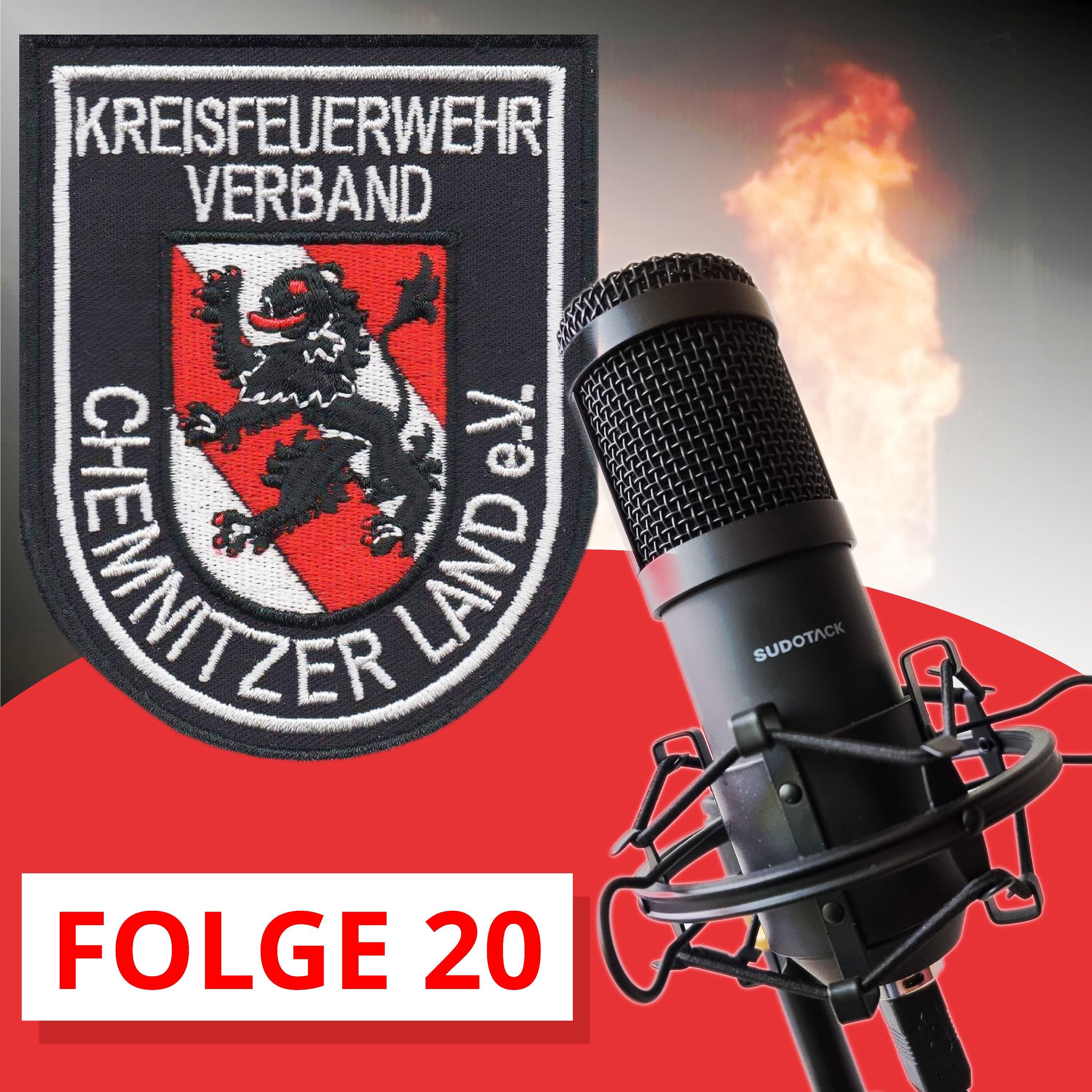 20. Folge - Die Arbeit des Kreisfeuerwehrverbandes Chemnitzer Land