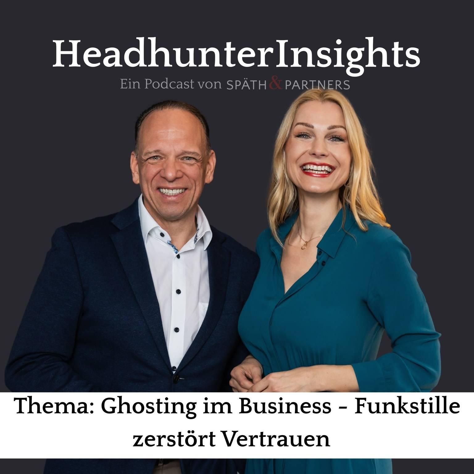 #20 Ghosting im Business - Funkstille zerstört Vertrauen