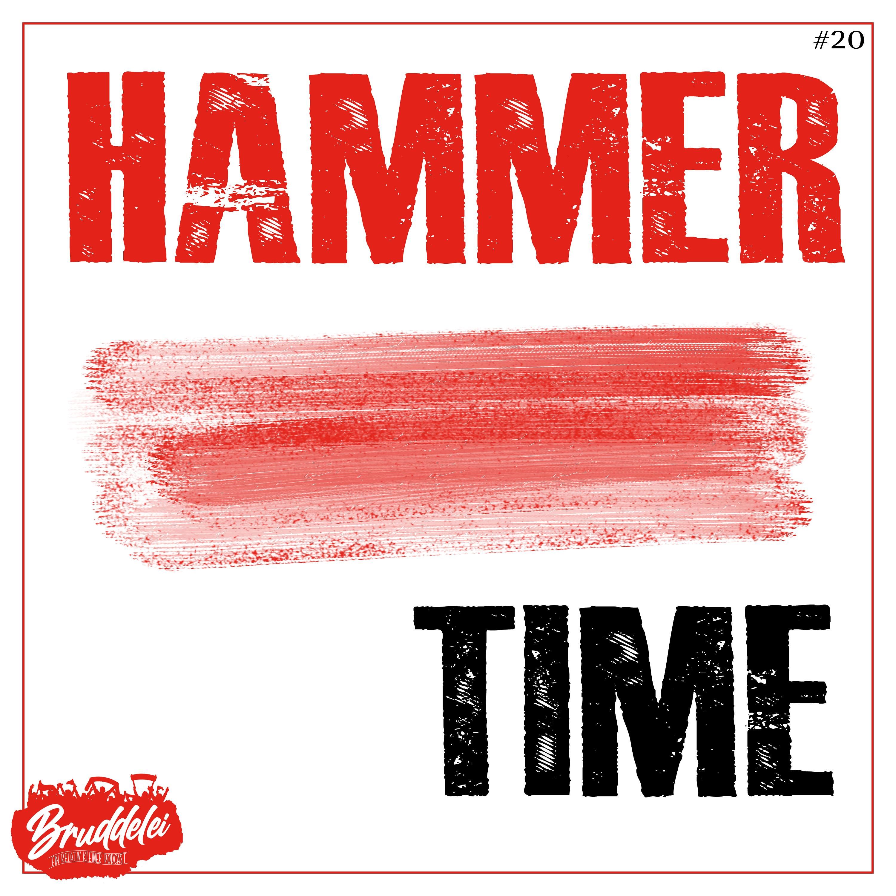 #20 - Hammer Time.