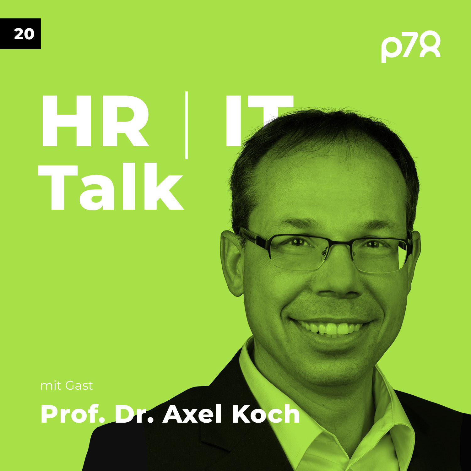 #20 - Leadership & Umsetzungskonsequenz bei Veränderung