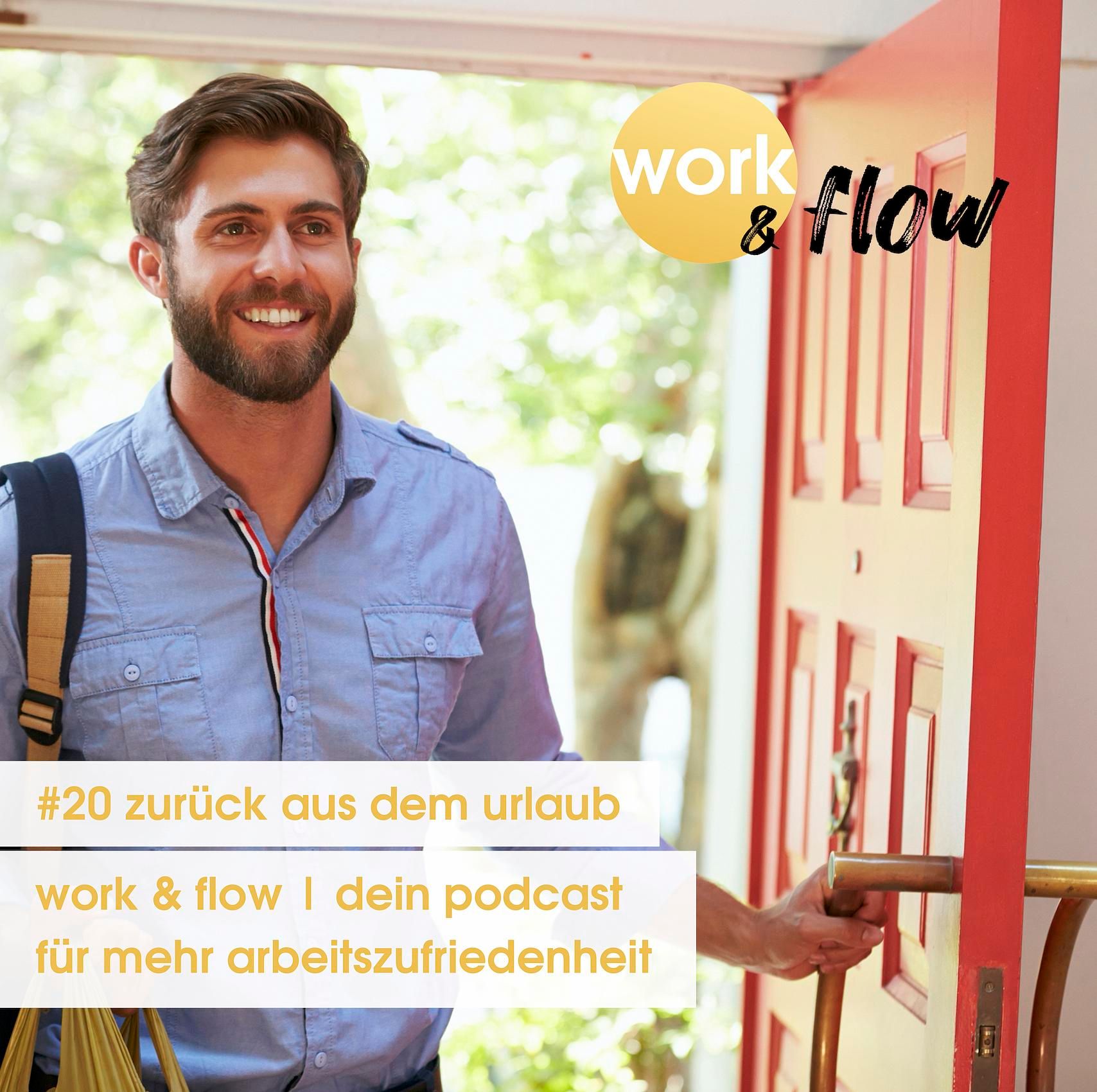#20 Zurück aus dem Urlaub