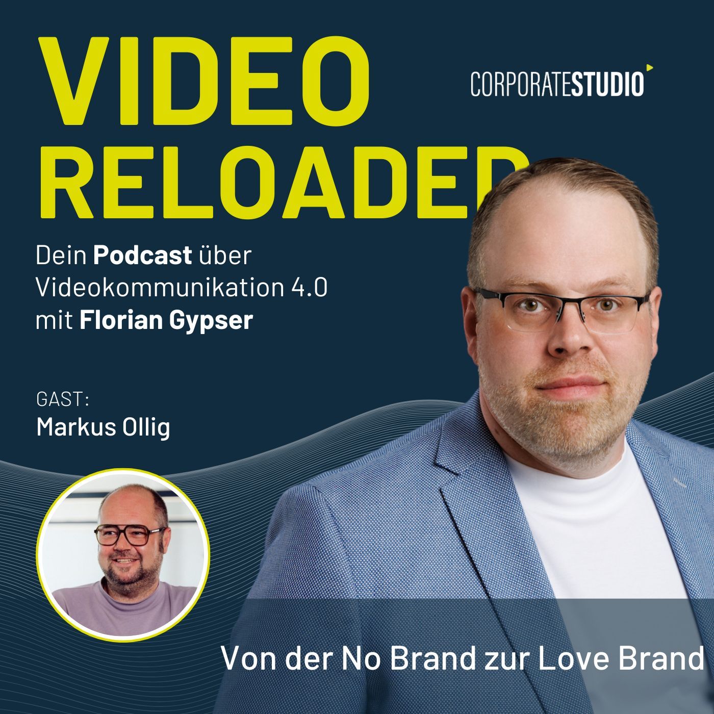 #202 - Markus Ollig: Von der No Brand zur Love Brand