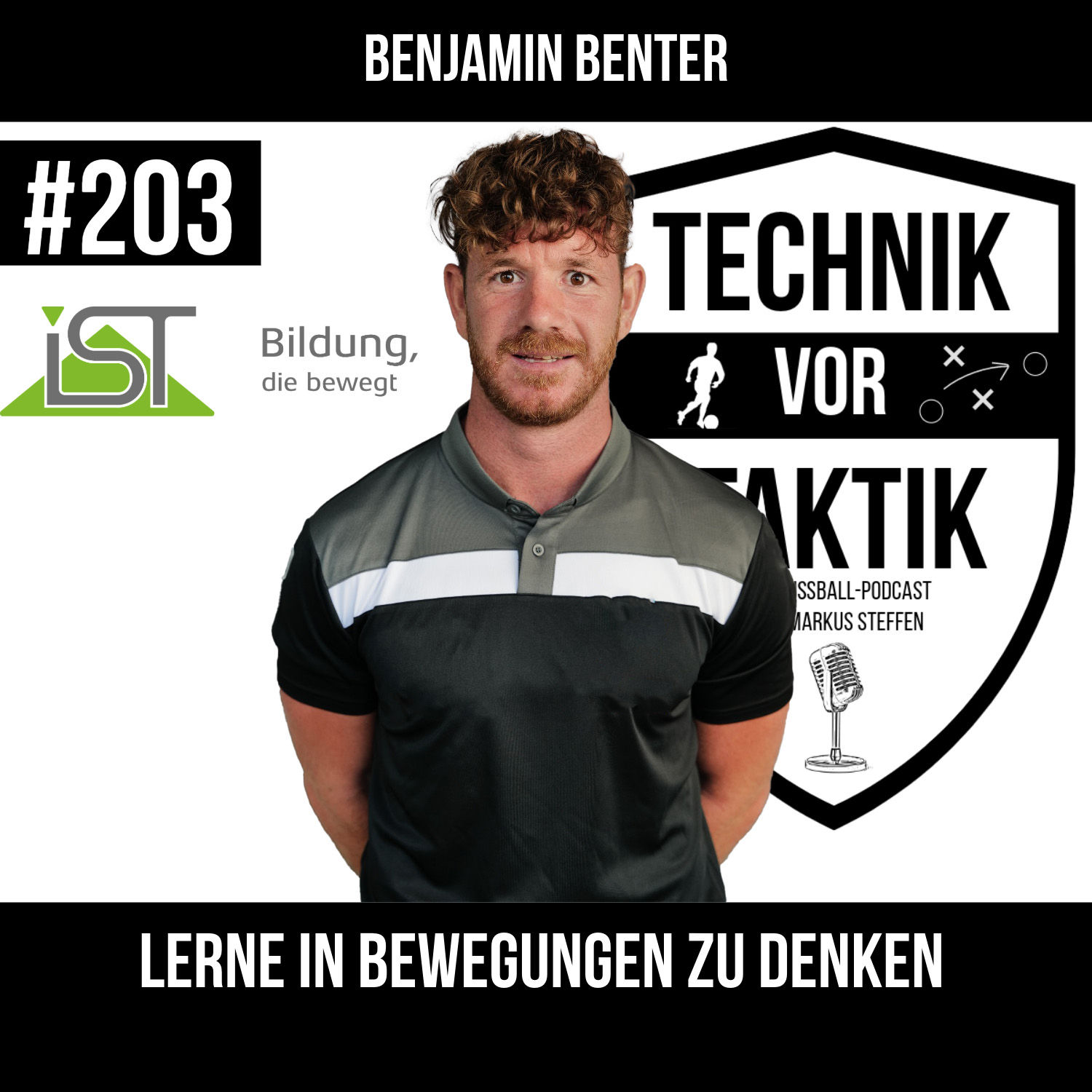 #203 Lerne in Bewegungen zu denken - mit Benjamin Benter