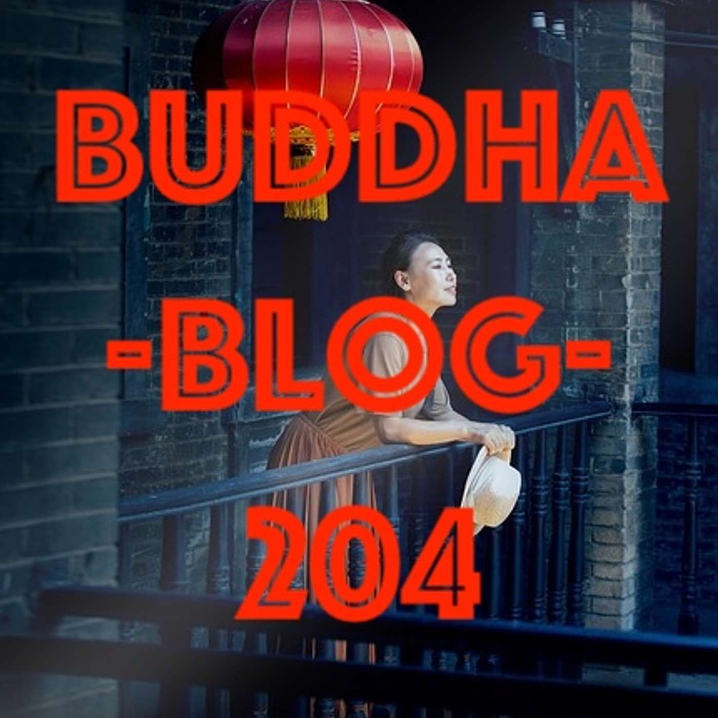 204-Ängste überwinden-Buddha Blog - Buddhismus im Alltag