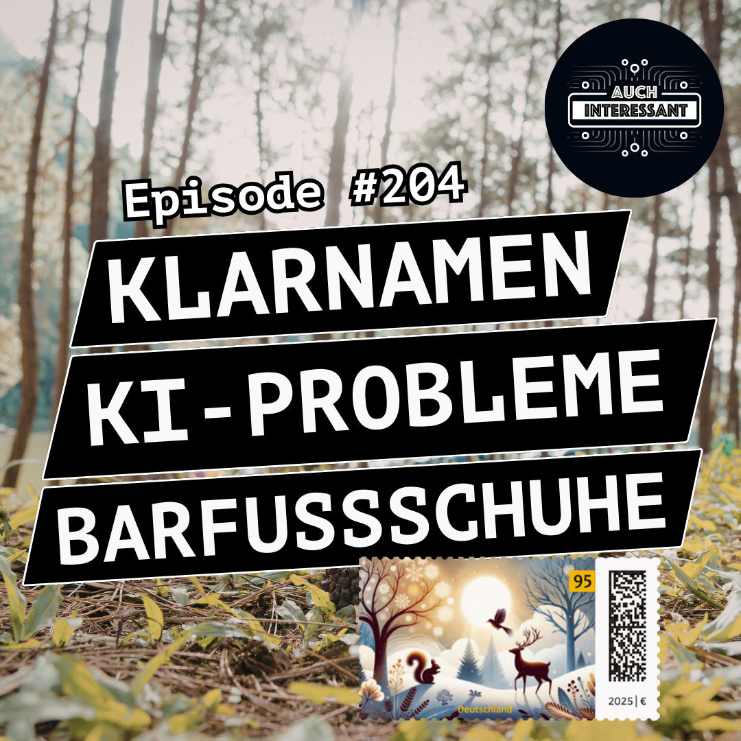 #204 Klarnamen, Ki Probleme, Barfußschuhe