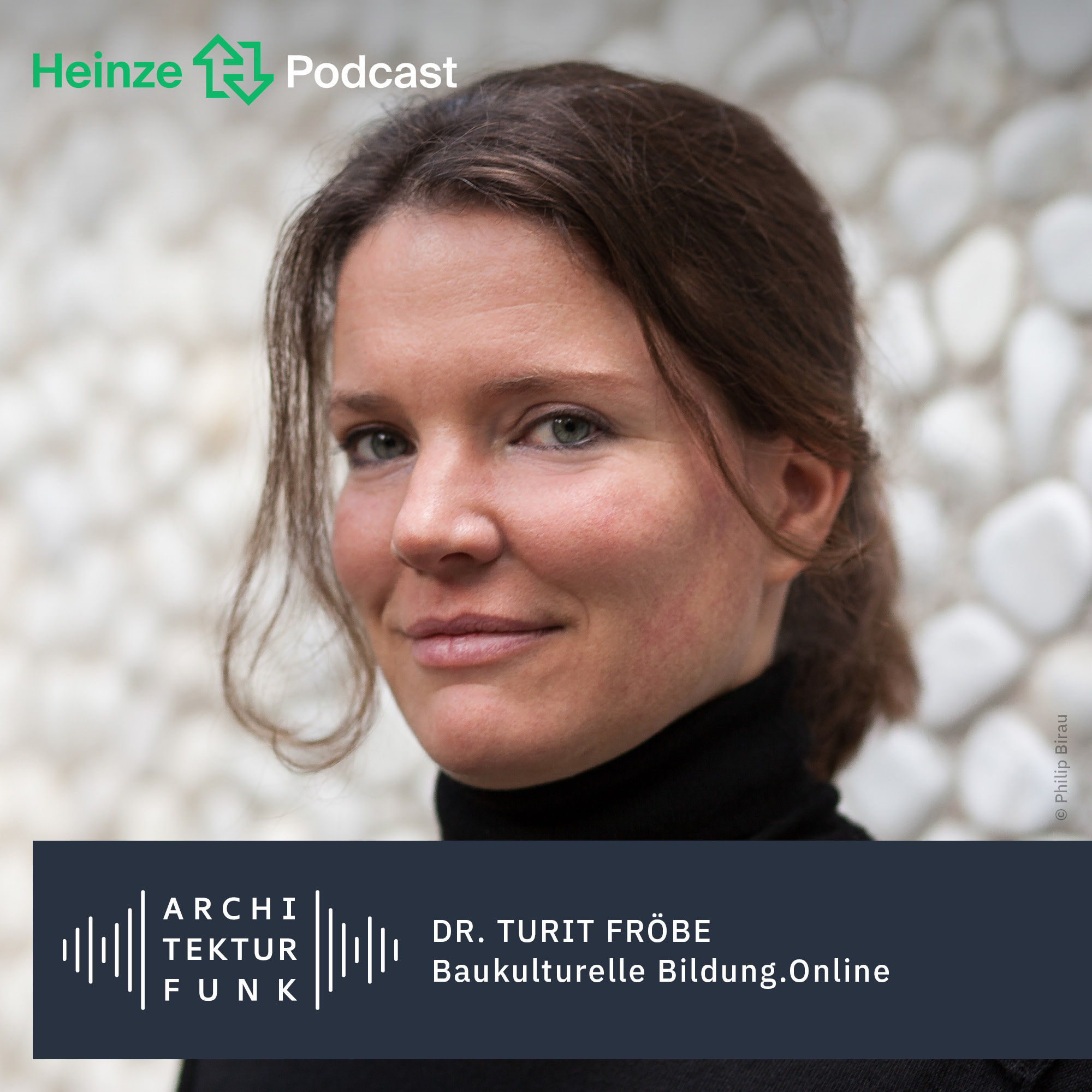 #206 – Dr. Turit Fröbe, Baukulturelle Bildung.Online: Eine neue Akademie
