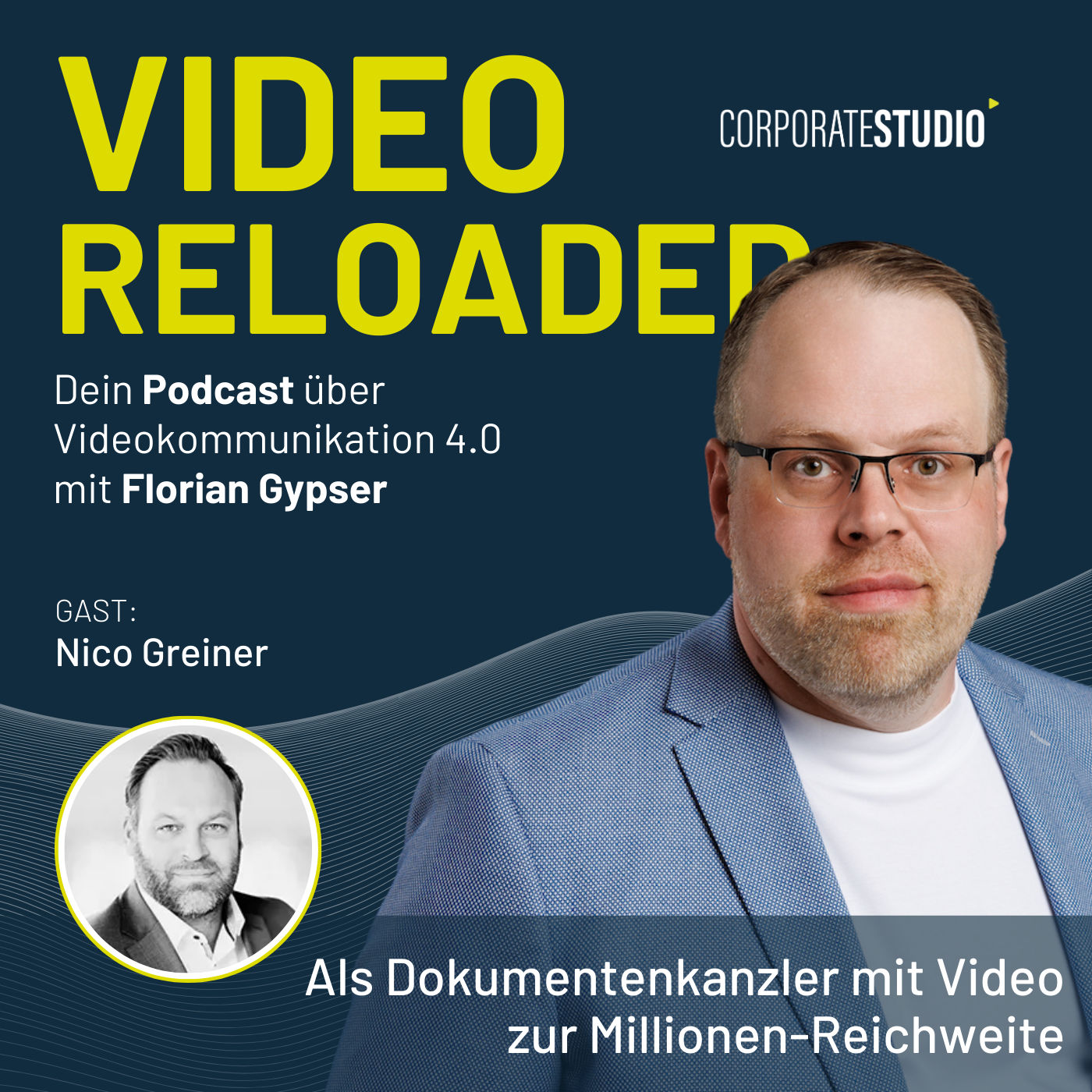 #206 - Nico Greiner: Als Dokumentenkanzler mit Video zur Millionen-Reichweite