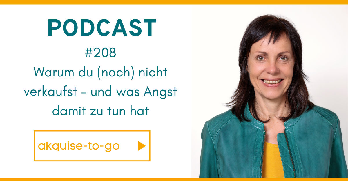 #208 Warum du nicht verkaufst – obwohl du es könntest