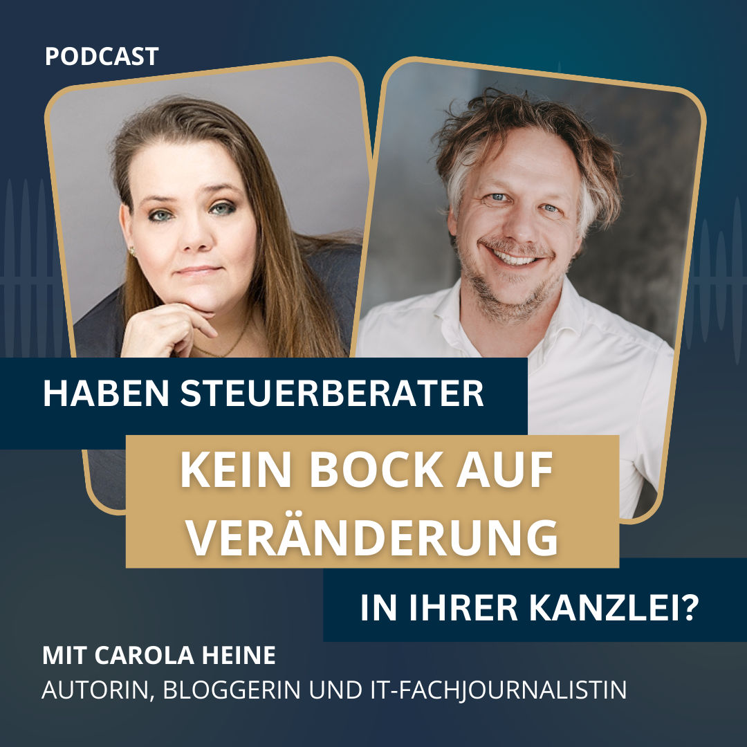 209 - Haben Steuerberater kein Bock auf Veränderung in ihrer Kanzlei?