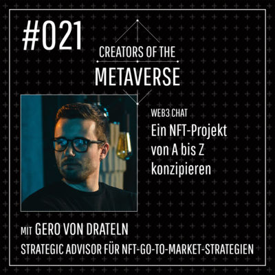 #21💡 Ein NFT-Projekt von A bis Z konzipieren mit Gero von Drateln | Web3 Chat