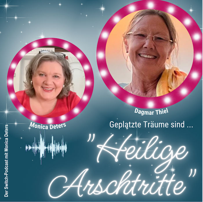 #21 - Heilige Arschtritte - Die Frau, die ihre wahre Herzensheimat im Ausland fand