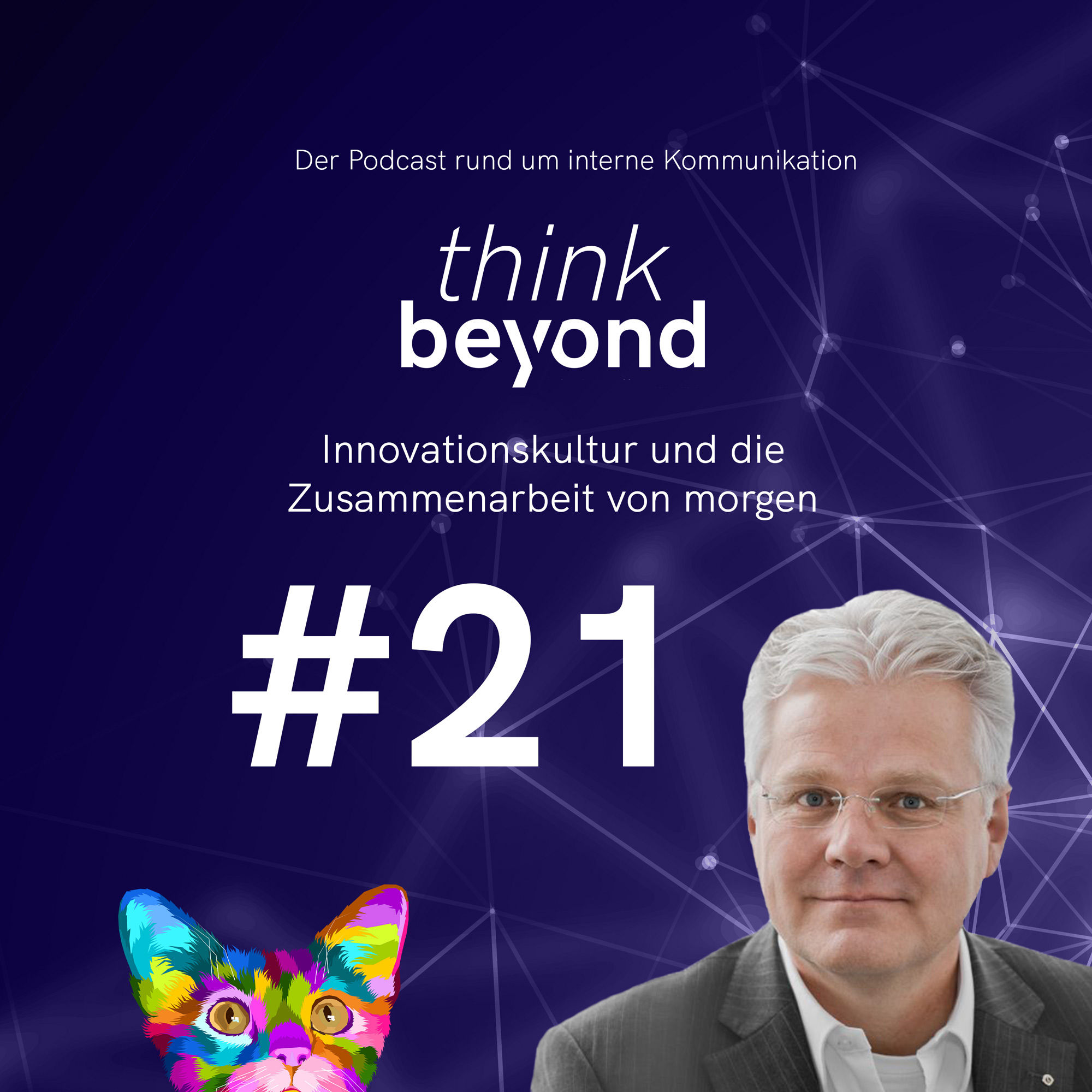 #21 Innovationskultur und die Zusammenarbeit von morgen