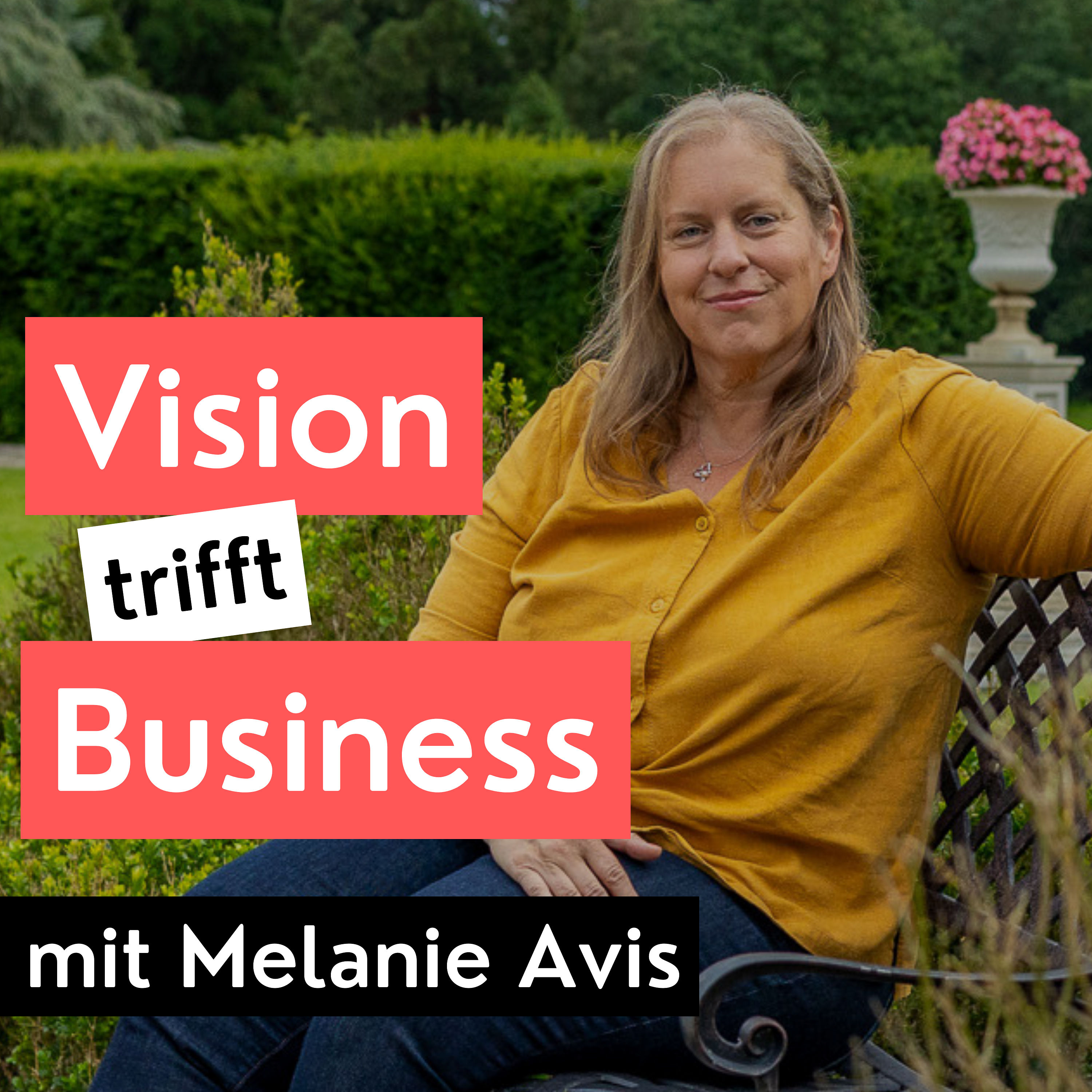 #21: Melanie Avis | Virtuelle Assistenz | Online Marketing Strategie