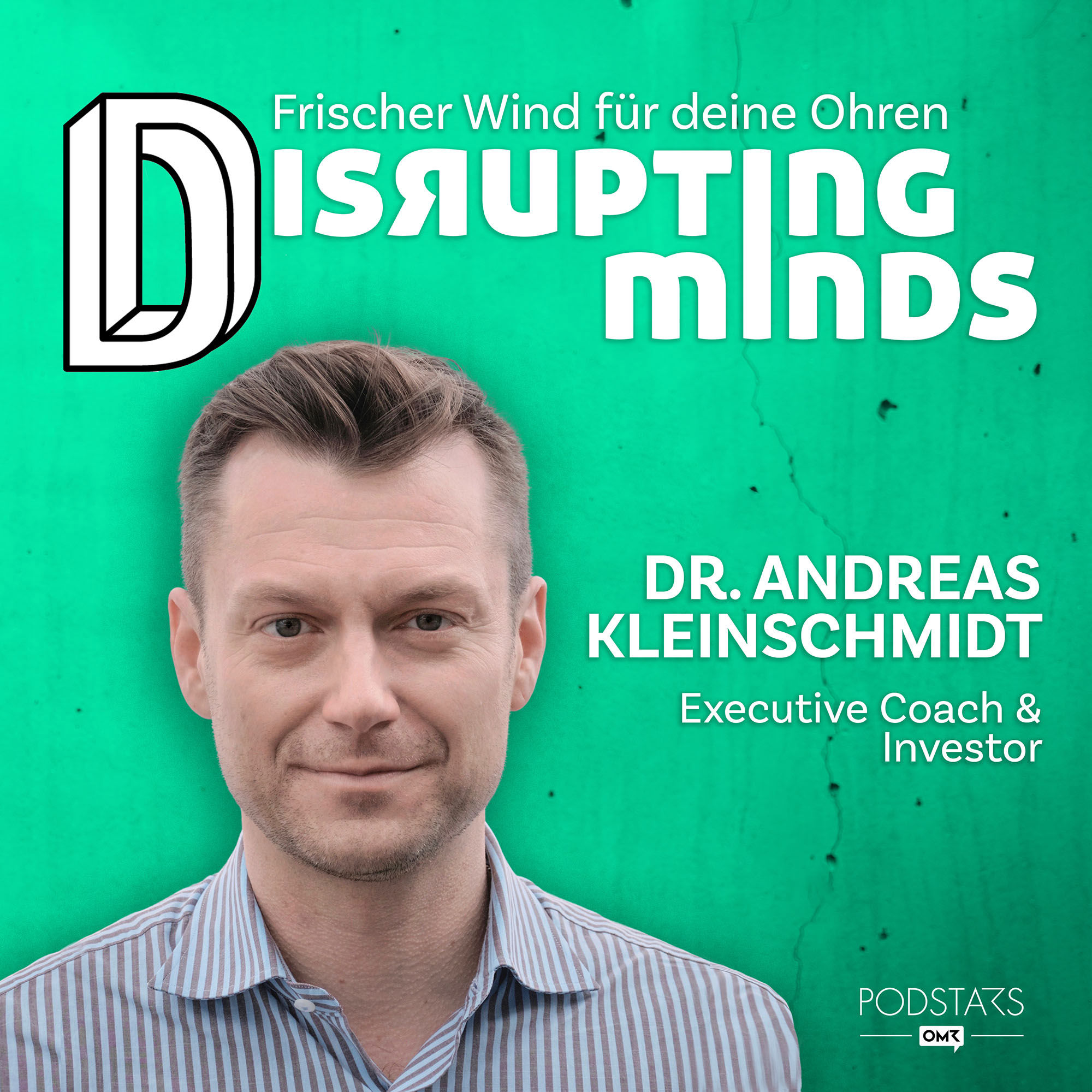 #21 mit Executive Coach Dr. Andreas Kleinschmidt