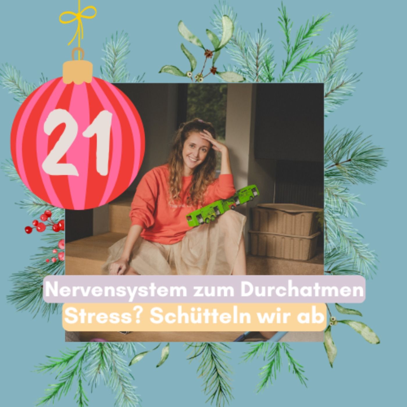 21. Türchen: Stress? Schütteln wir ab!