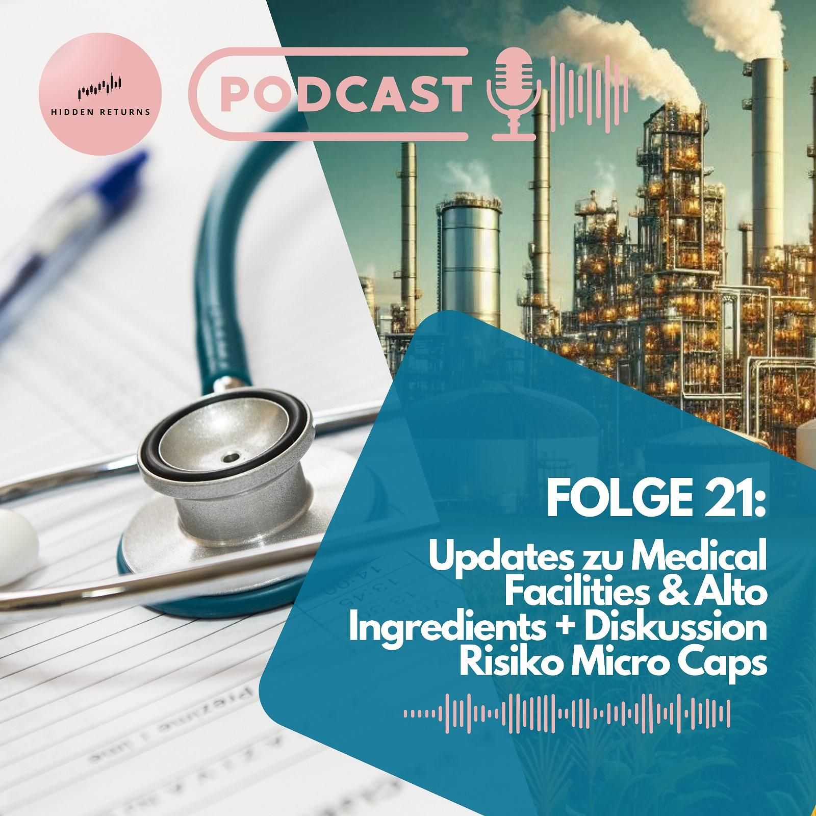 #21 - Updates zu Alto Ingredients ($ALTO) und Medical Facilities Corp ($DR.TO)