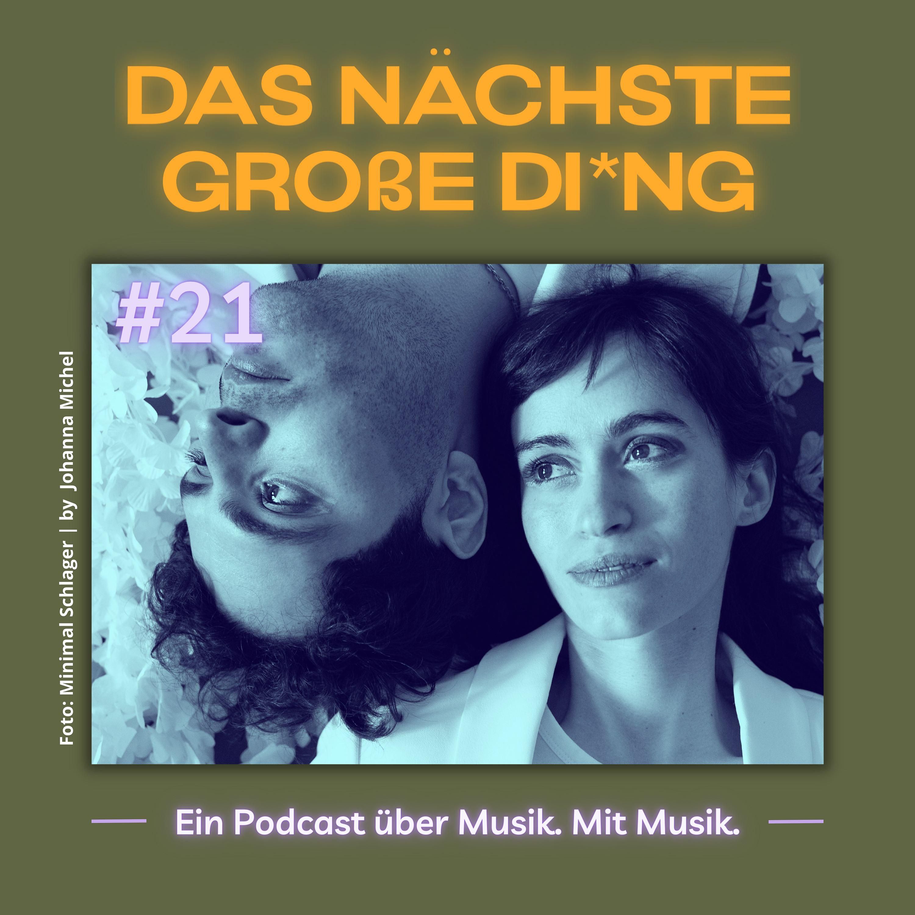 #21 Von Wegen Lisbeth, Anna Erhard, Kerala Dust, Minimal Schlager und mehr