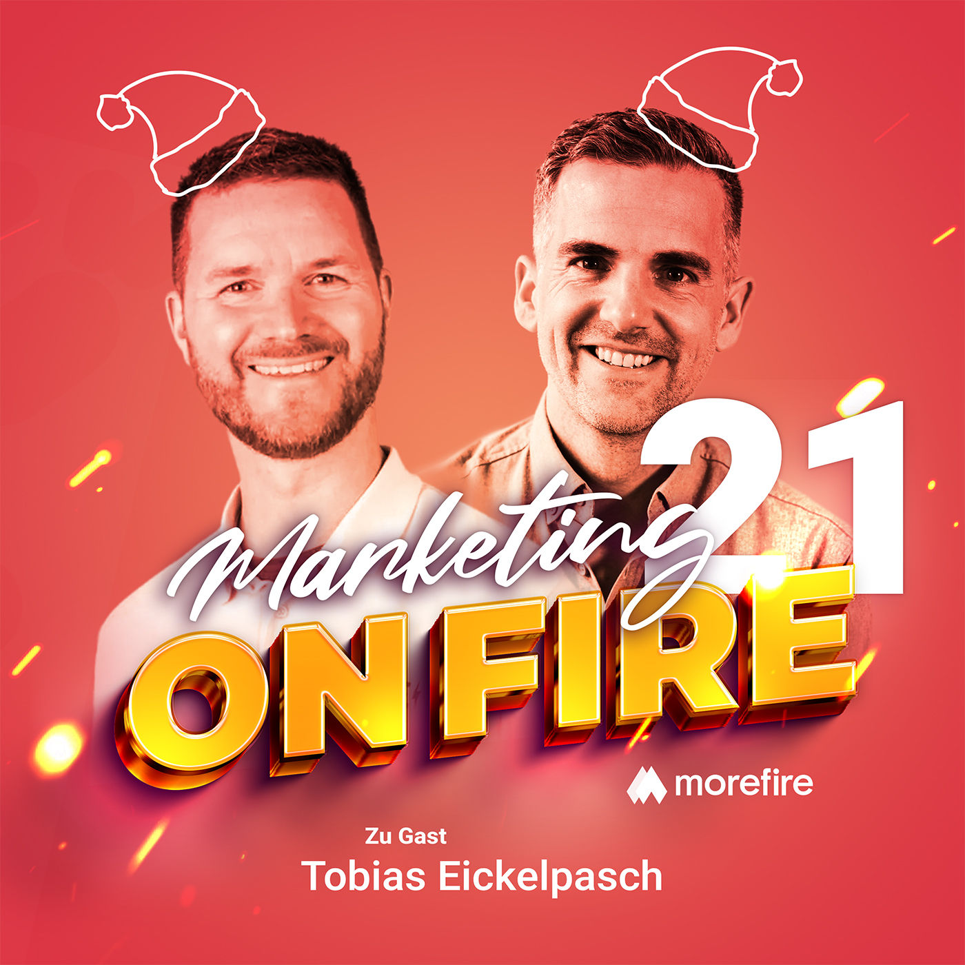 #21 Wie Du aus brennenden Postfächern warme Beziehungen machst – Tobias Eickelpasch | Marketing on Fire