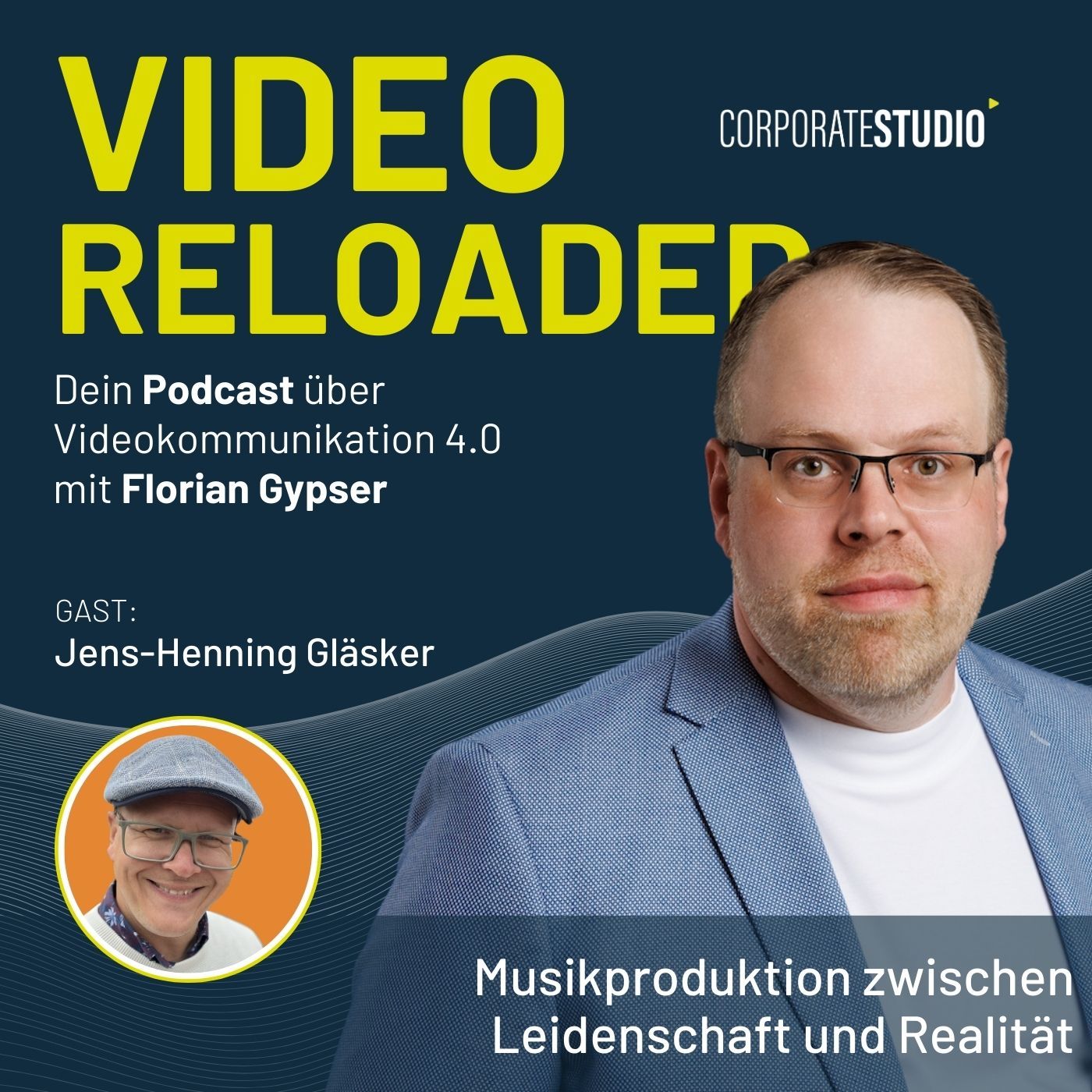 #210 - Jens-Henning Gläsker: Musikproduktion zwischen Leidenschaft und Realität