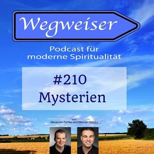 #210 Mysterien