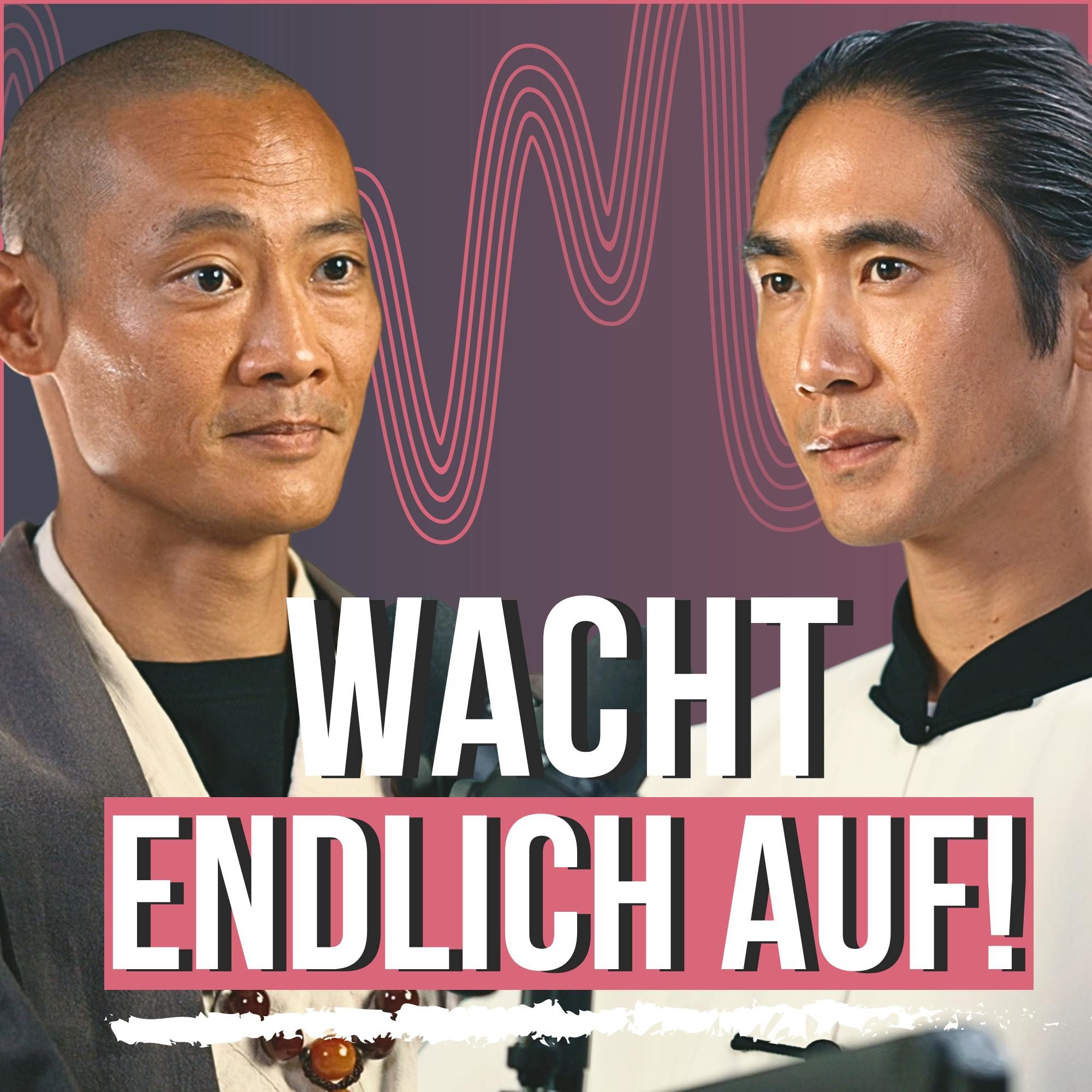 #210 Shaolin Meister: Der Westen ist krank und alle schweigen