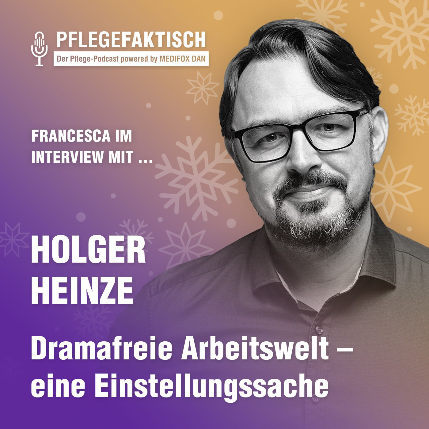 #211 Dramafreie Arbeitswelt – eine Einstellungssache