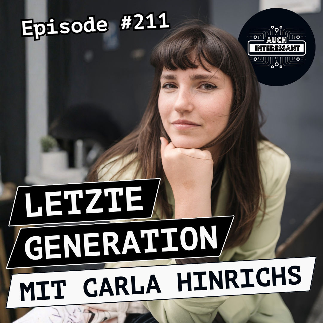 #211 Letzte Generation - Carla Hinrichs